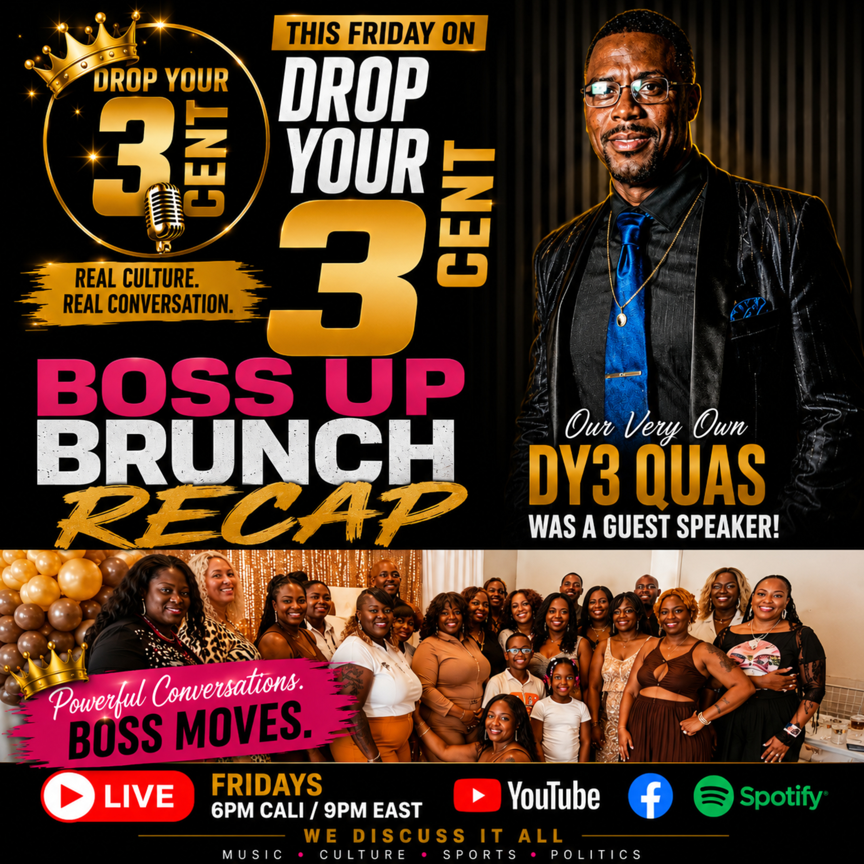 Boss Up Brunch 2026 Recap: DY3 Quas Inspires Future Entrepreneurs! | Drop Your 3Cent episode artwork