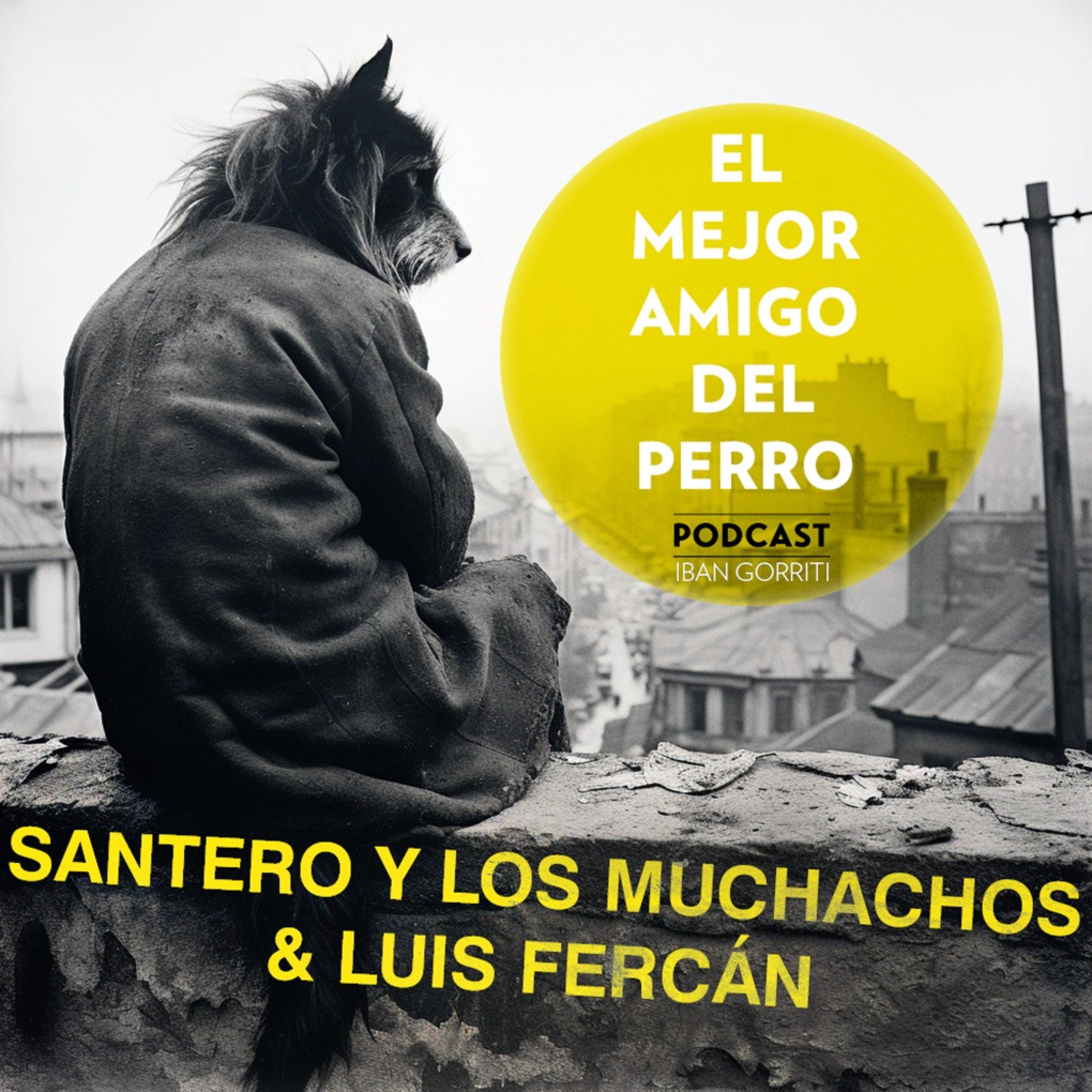 Santero Y Los Muchachos / Luis Fercán episode artwork