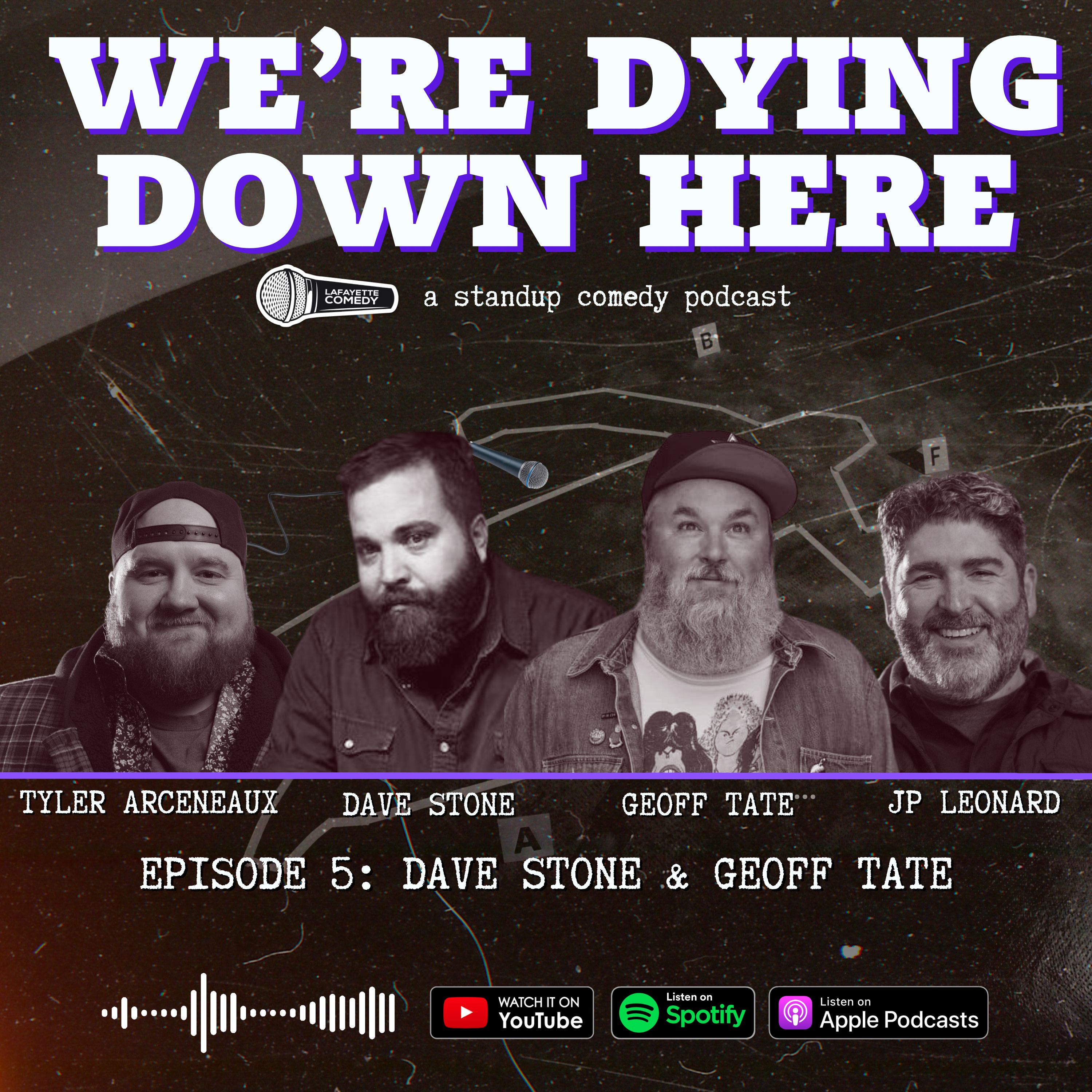 Dave Stone & Geoff Tate | Episode 5 - We're Dying Down Here Podcast episode artwork
