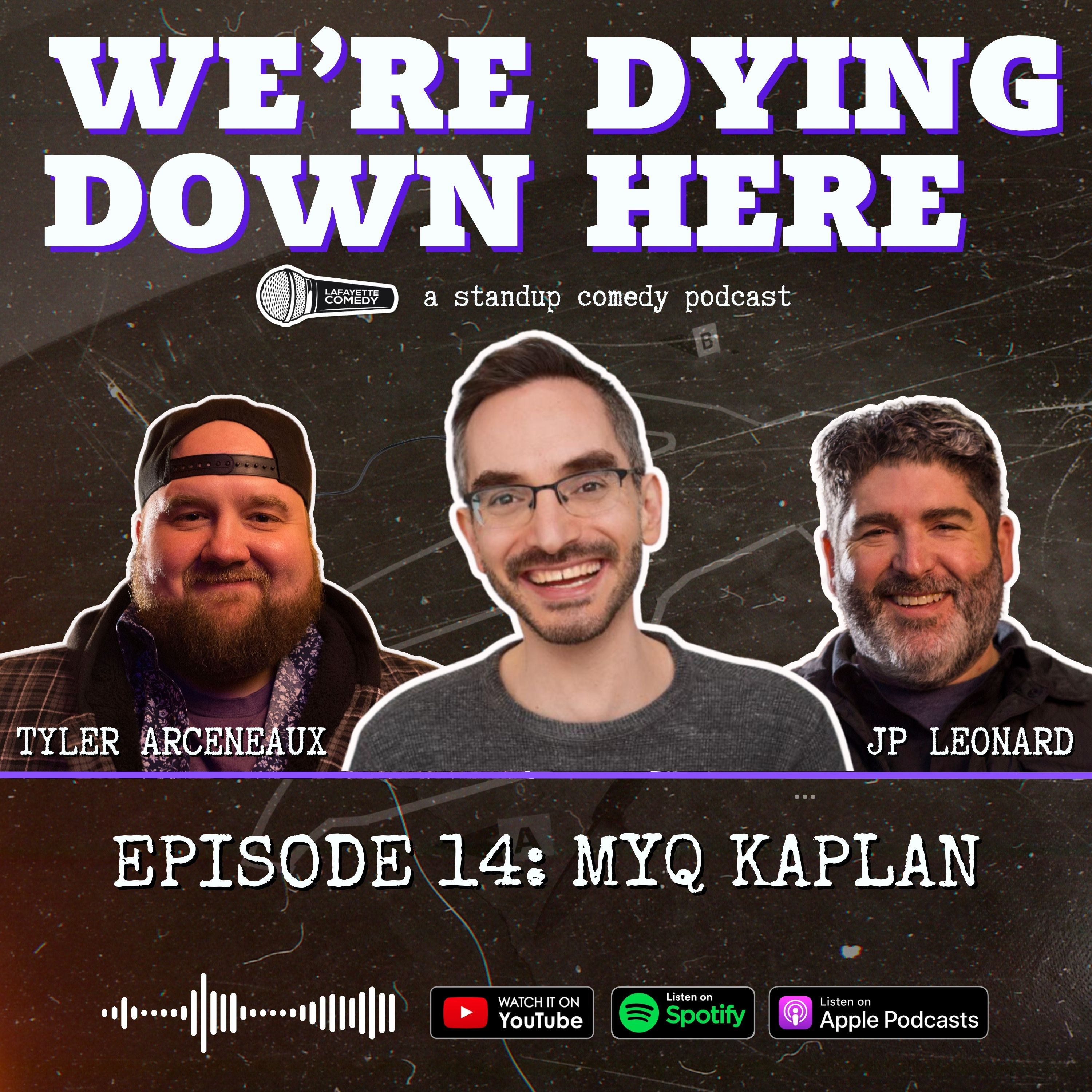 We\'re Dying Down Here