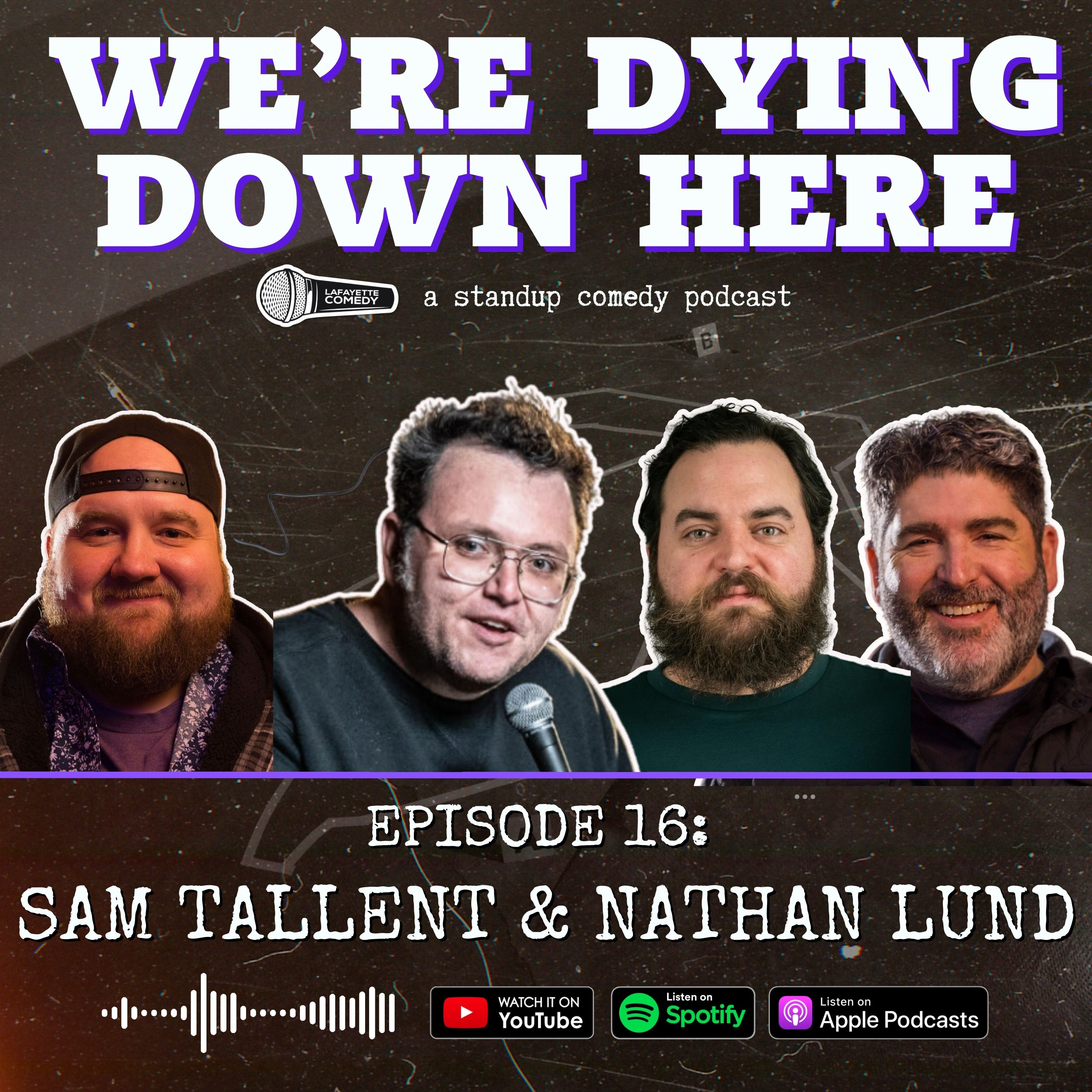Sam Tallent & Nathan Lund | Episode 16 episode artwork