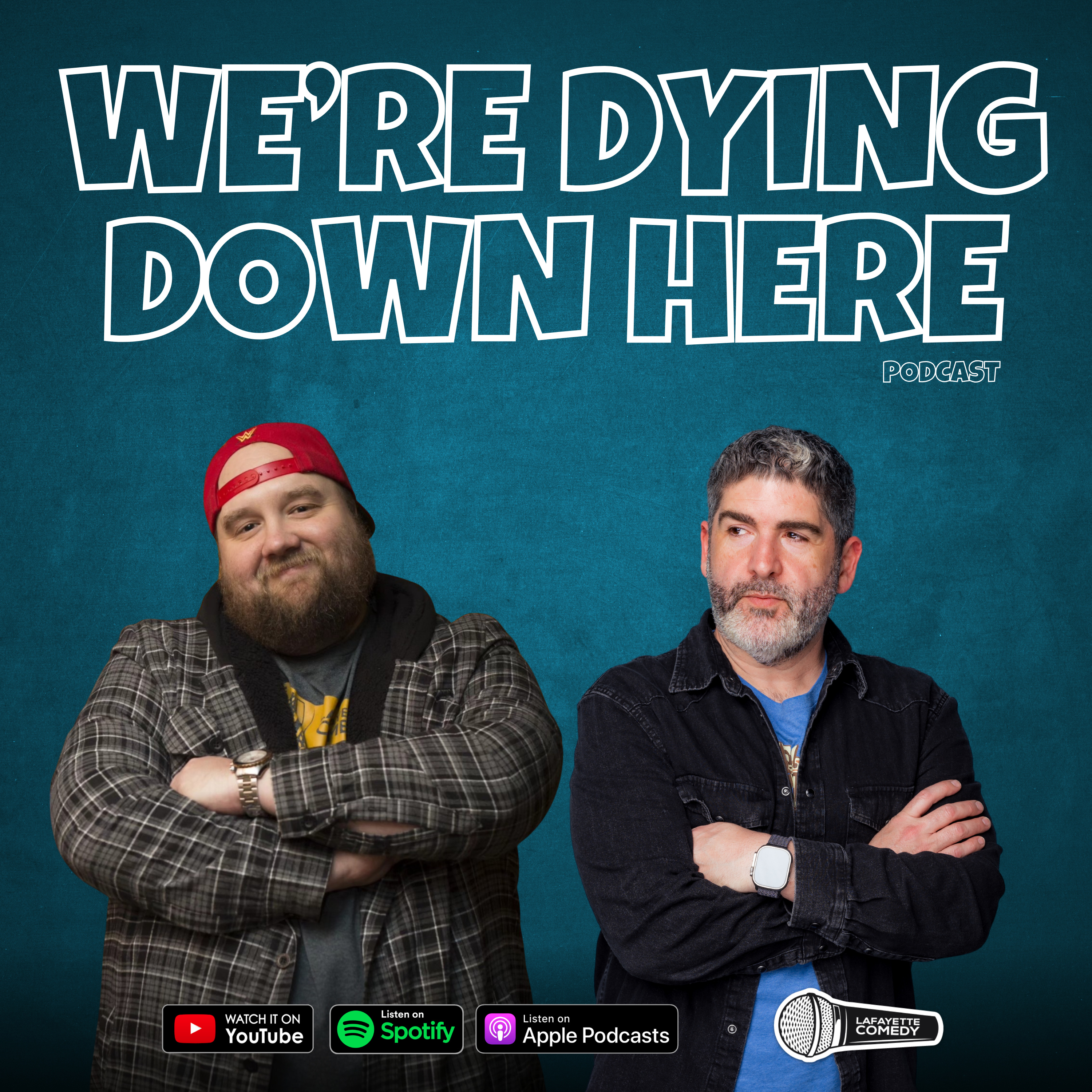 We\'re Dying Down Here