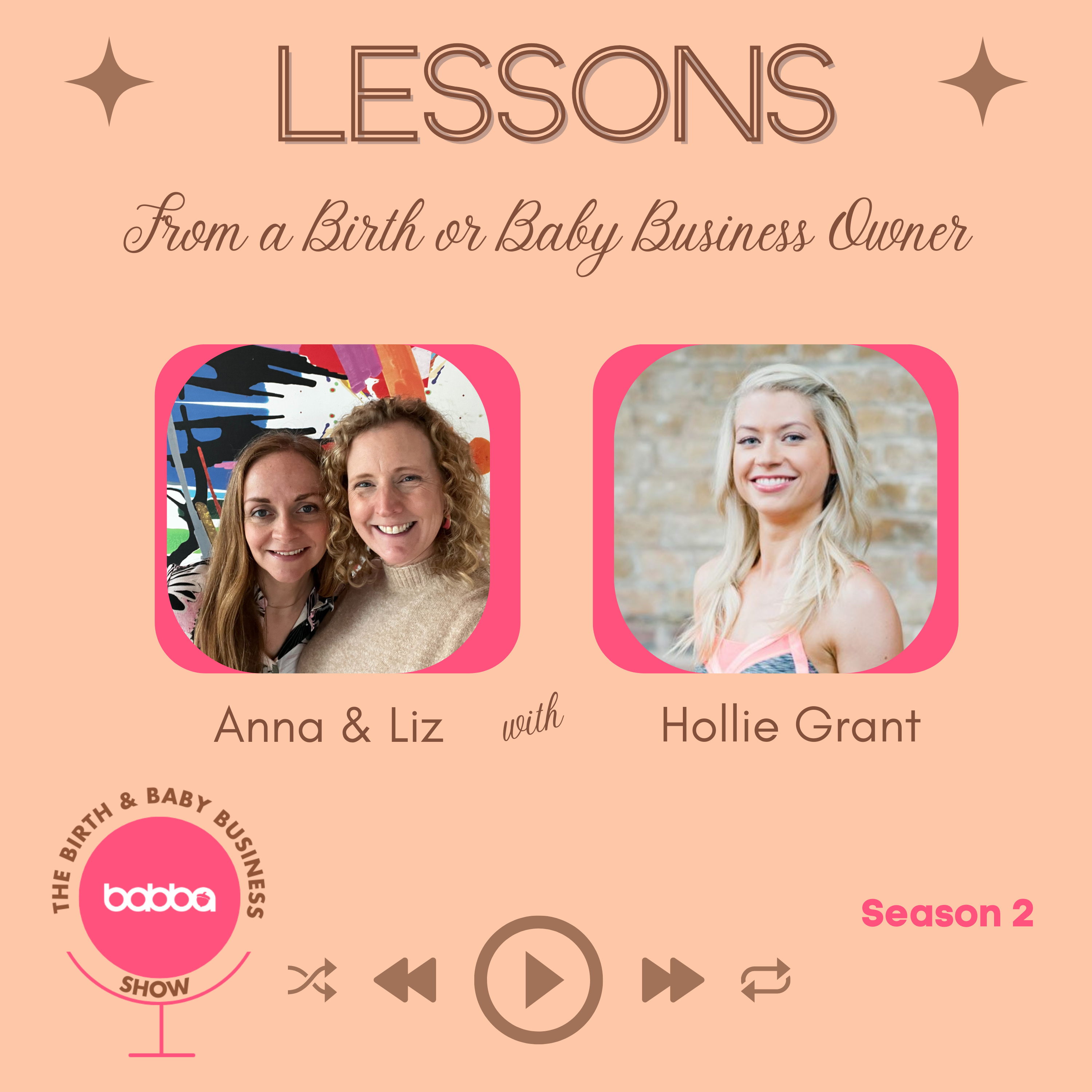 Lessons From a Birth or Baby Business Owner with Hollie Grant episode artwork