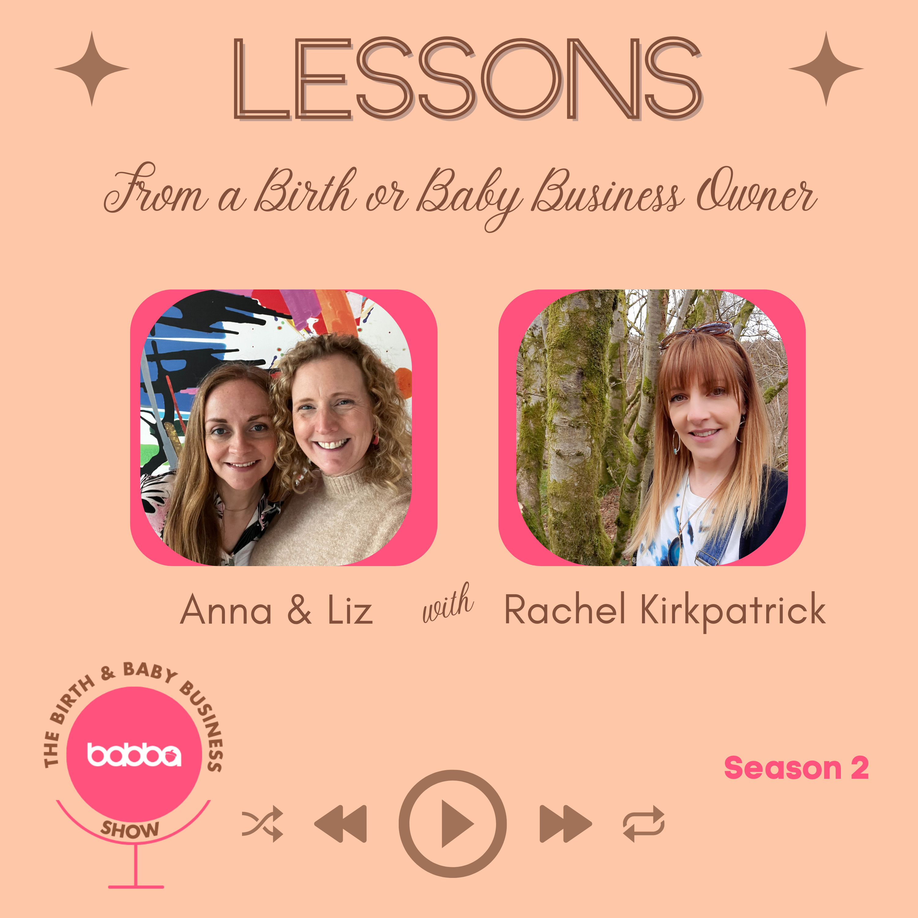 Lessons From a Birth or Baby Business Owner with Rachel Kirkpatrick episode artwork