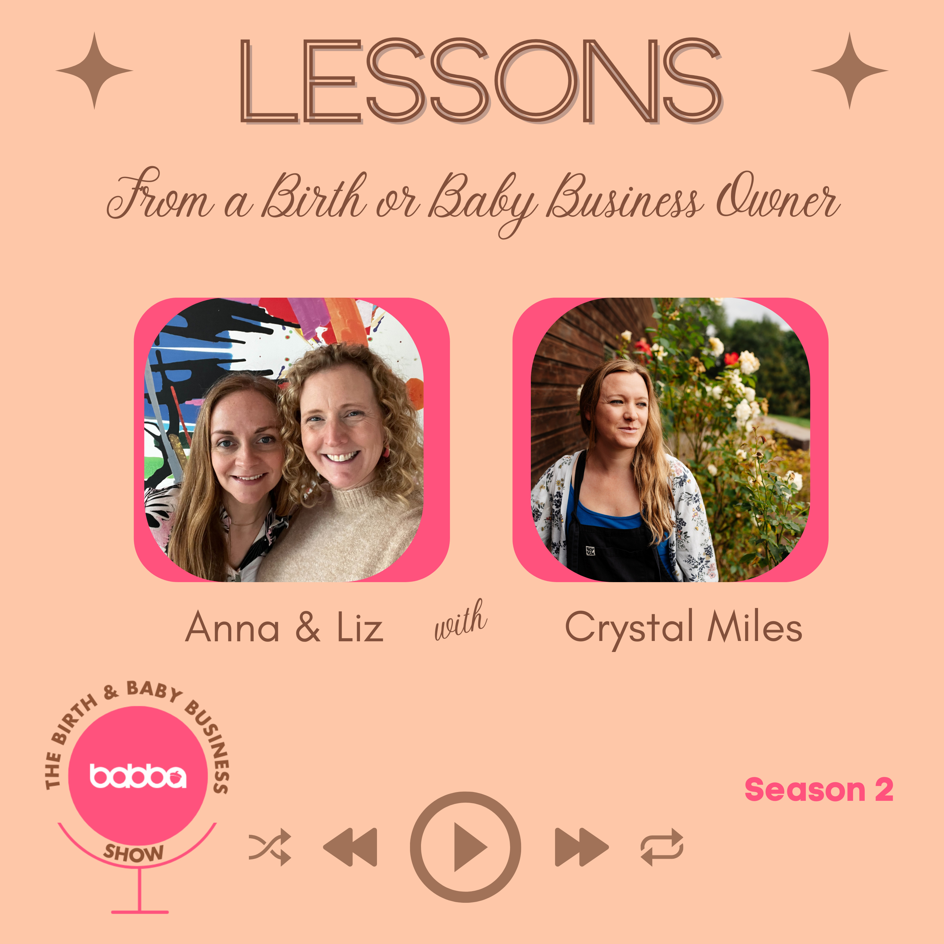 Lessons With A Birth And Baby Business Owner With Crystal MIles episode artwork
