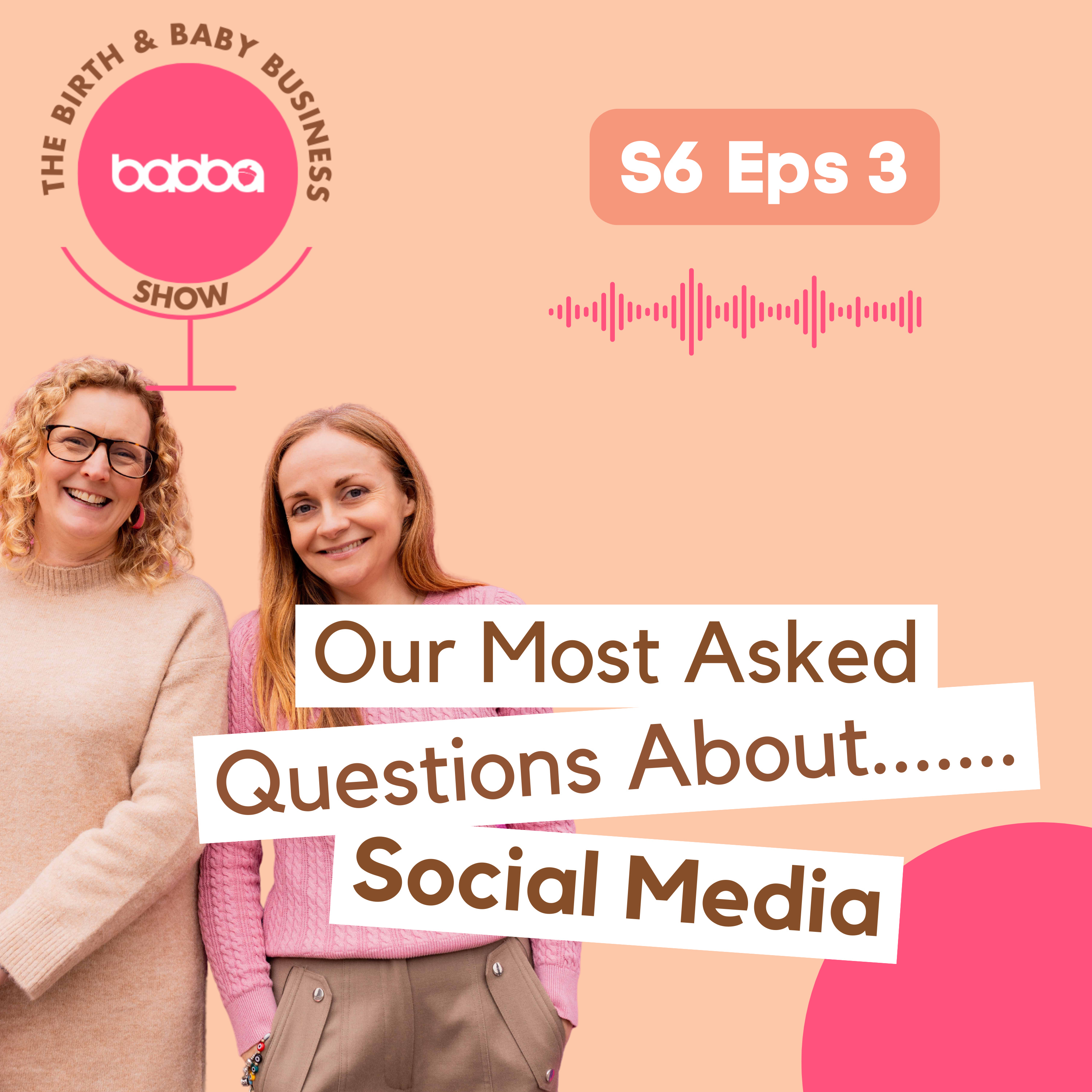 Our Most Asked Questions About....... Social Media episode artwork