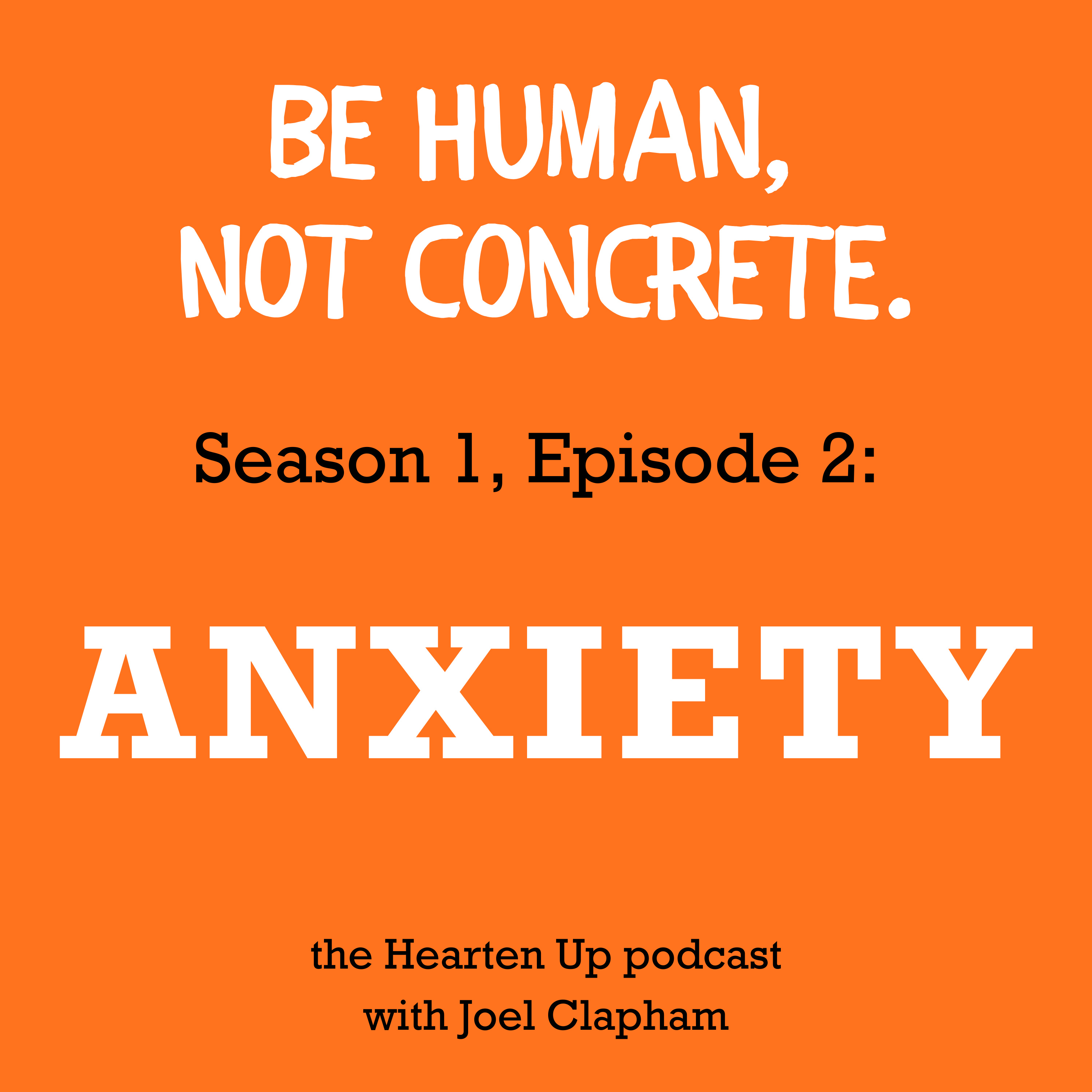 Ep. 2 | Anxiety episode artwork