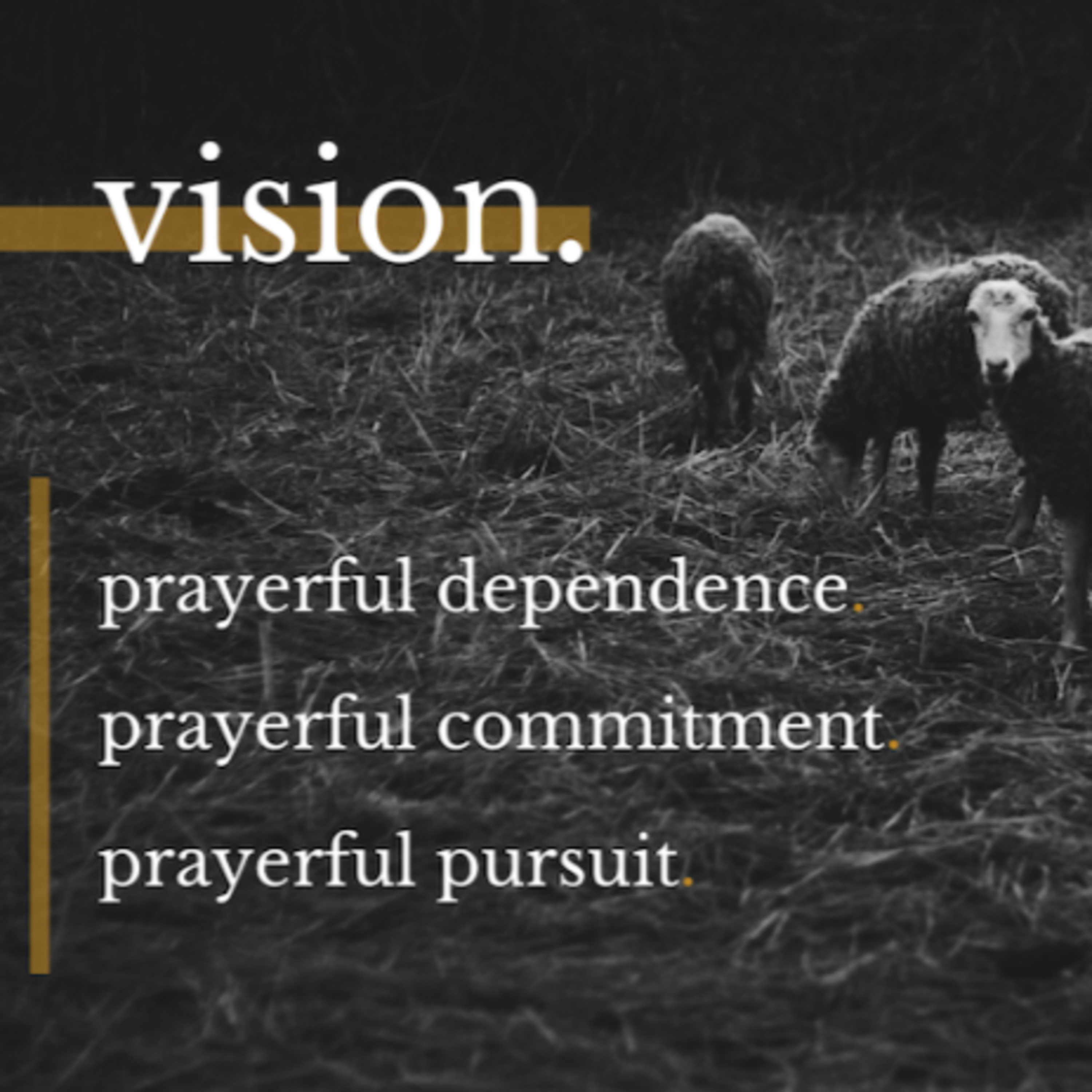 Vision 2025 // Prayerful Dependence episode artwork