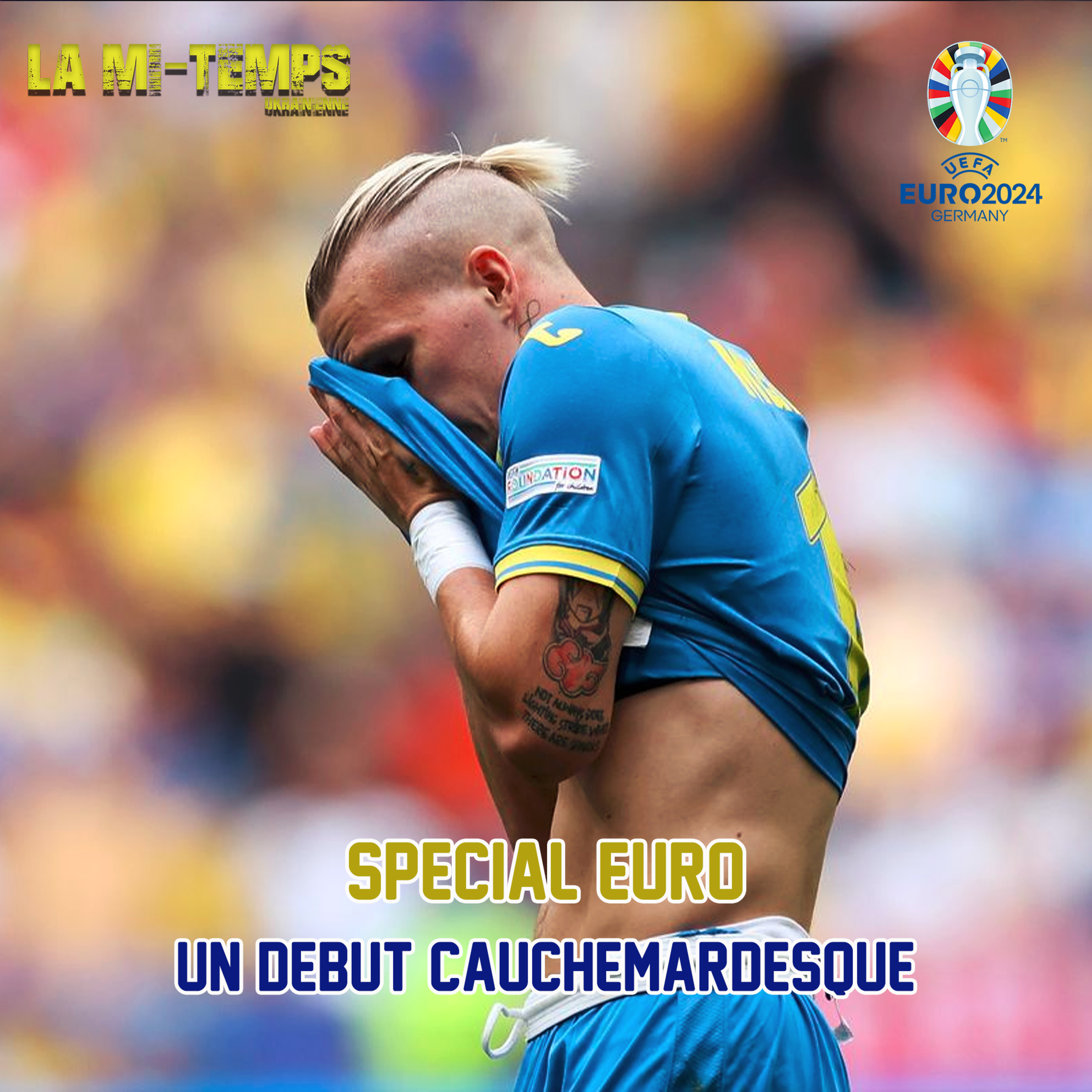 Spécial EURO2024 #1 : Un début cauchemardesque episode artwork
