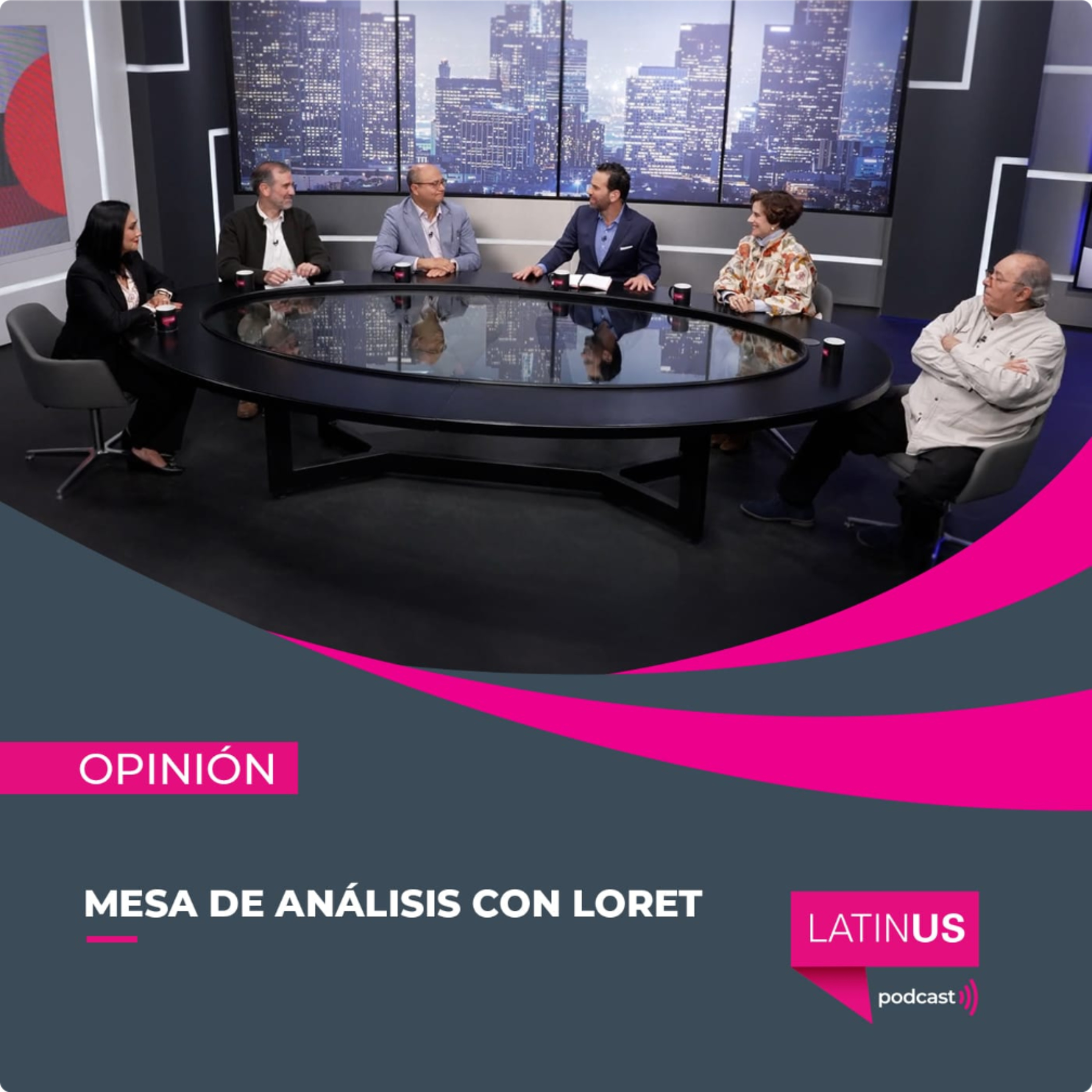 Mesa de Análisis con Loret: Dresser, Navarro, Silva-Herzog, Córdova y Aguilar Camín Mesa de Análisis con Loret: Dresser, Navarro, Silva-Herzog, Córdova y Aguilar Camín