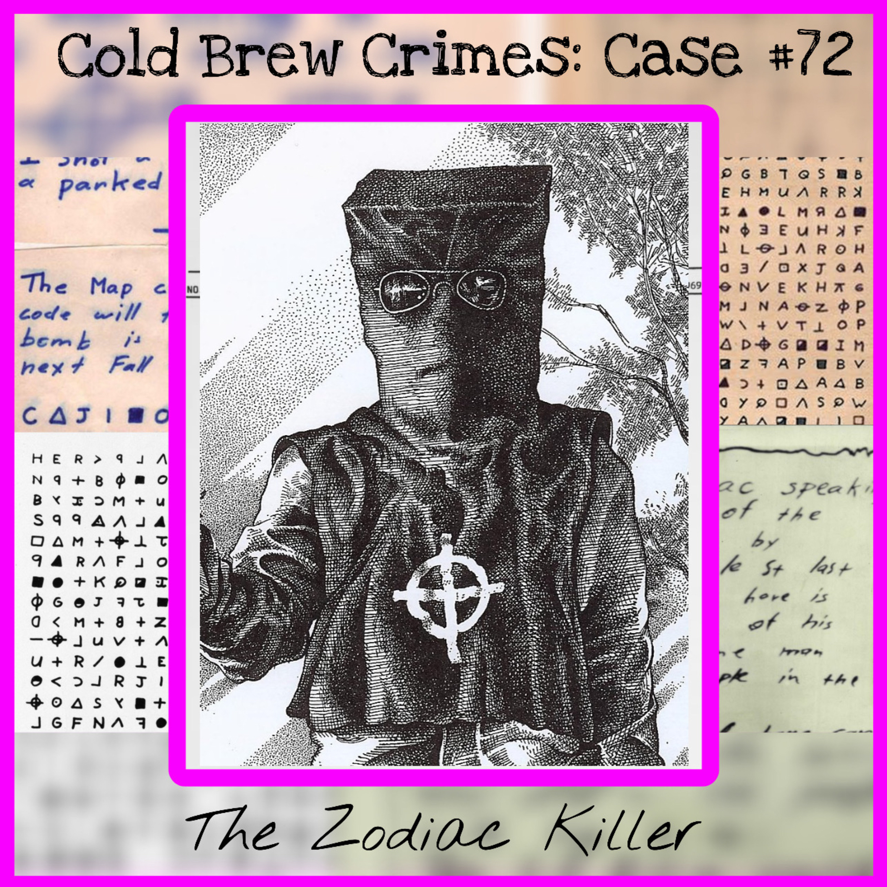 Case #72- The Zodiac Killer