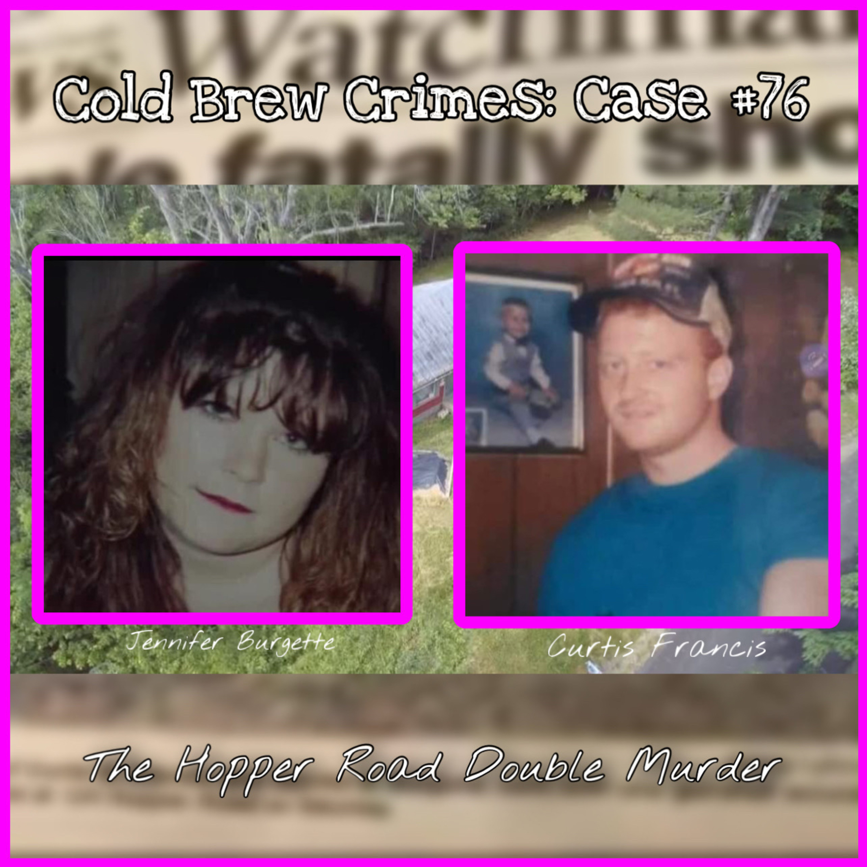 Case #76- Hopper Road Double Murder