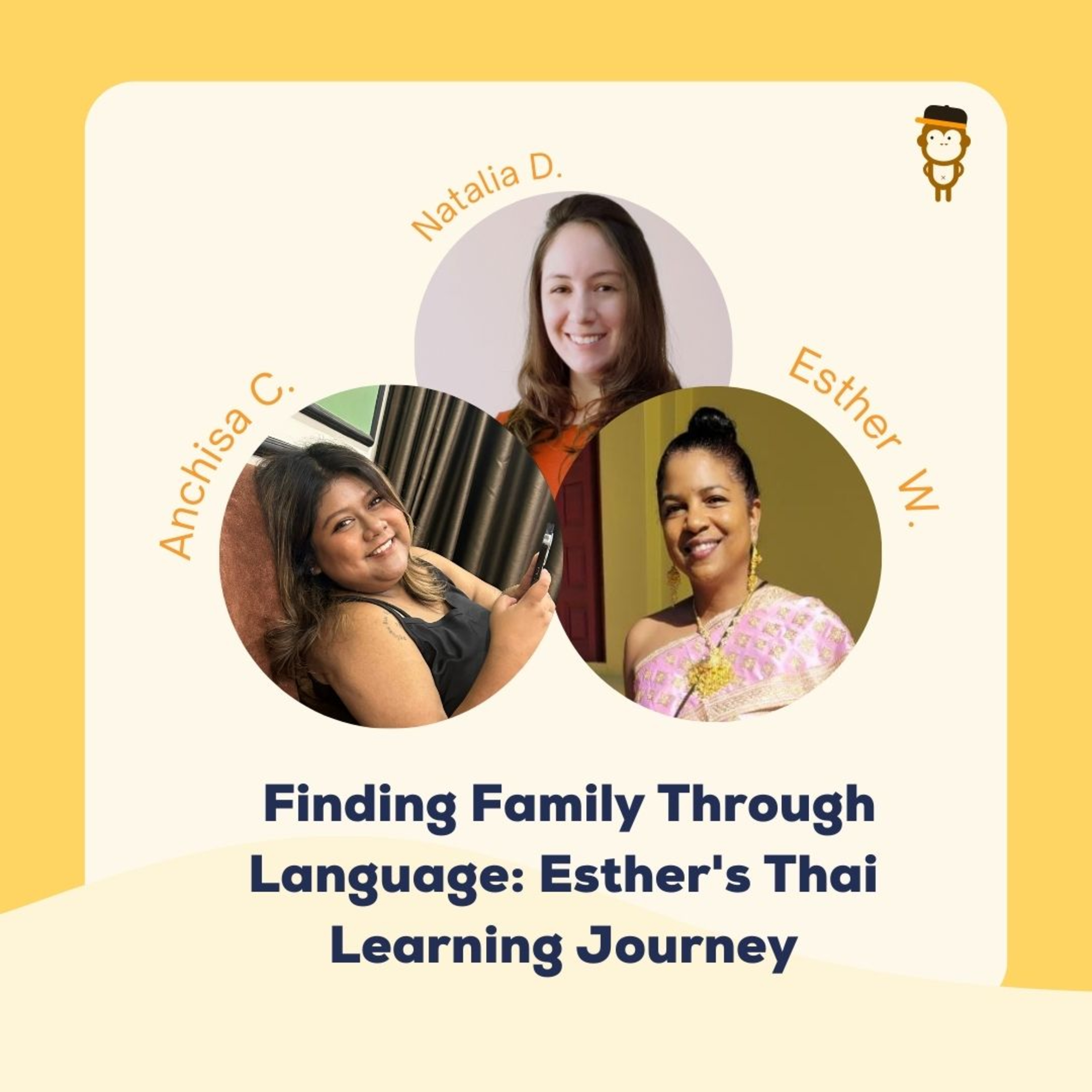 Lesson 120: Finding Family Through Language: Esther's Thai Learning Journey episode artwork