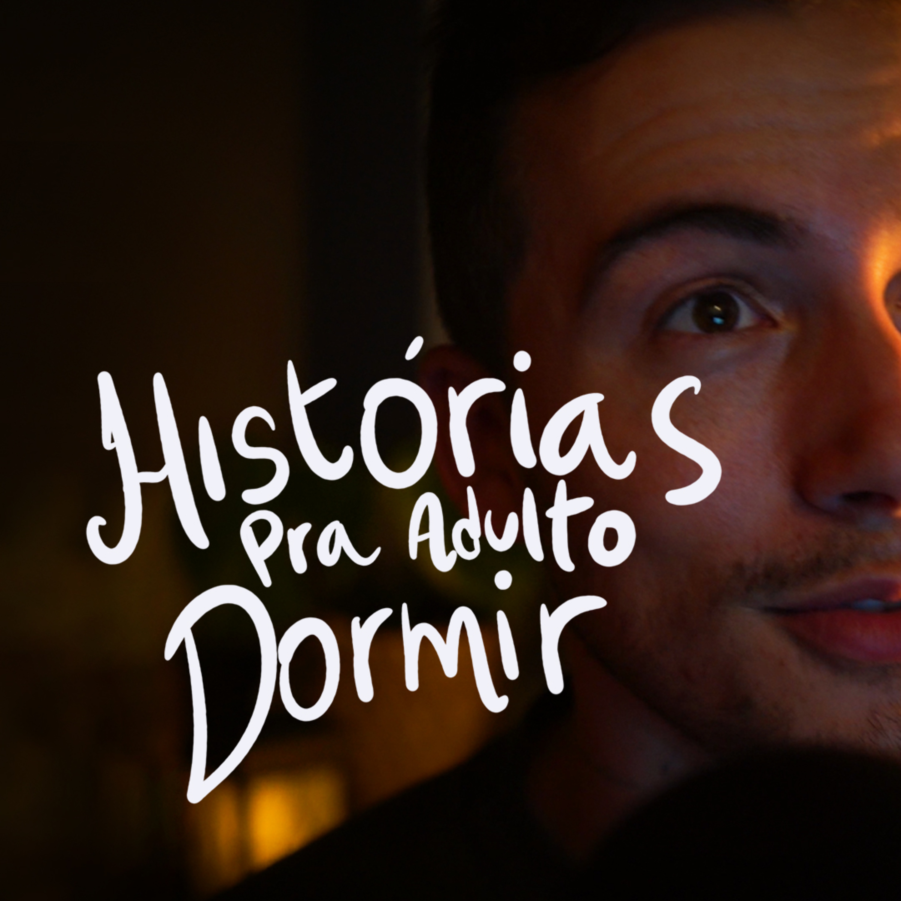 Histórias pra adulto dormir