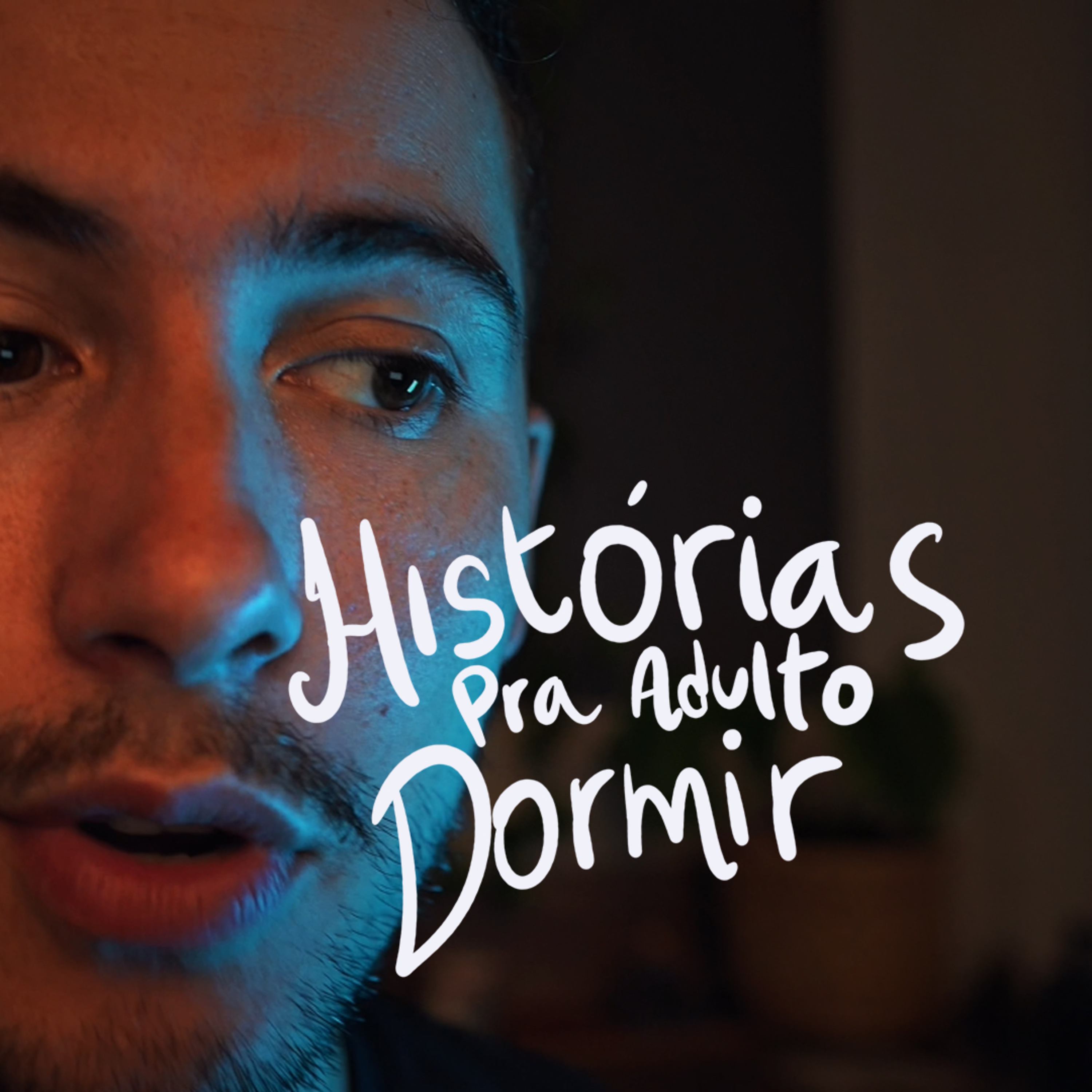 Histórias pra adulto dormir