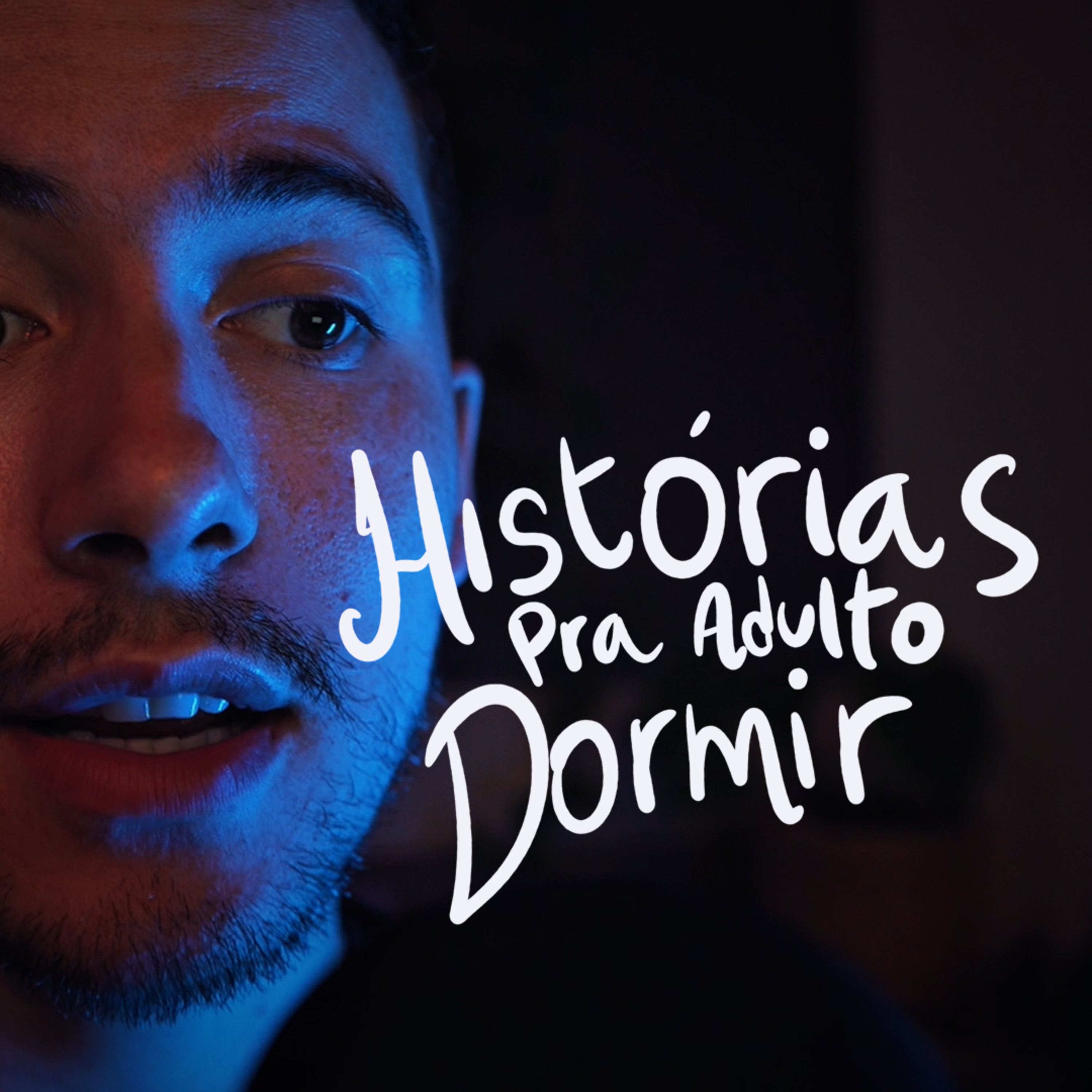 Histórias pra adulto dormir