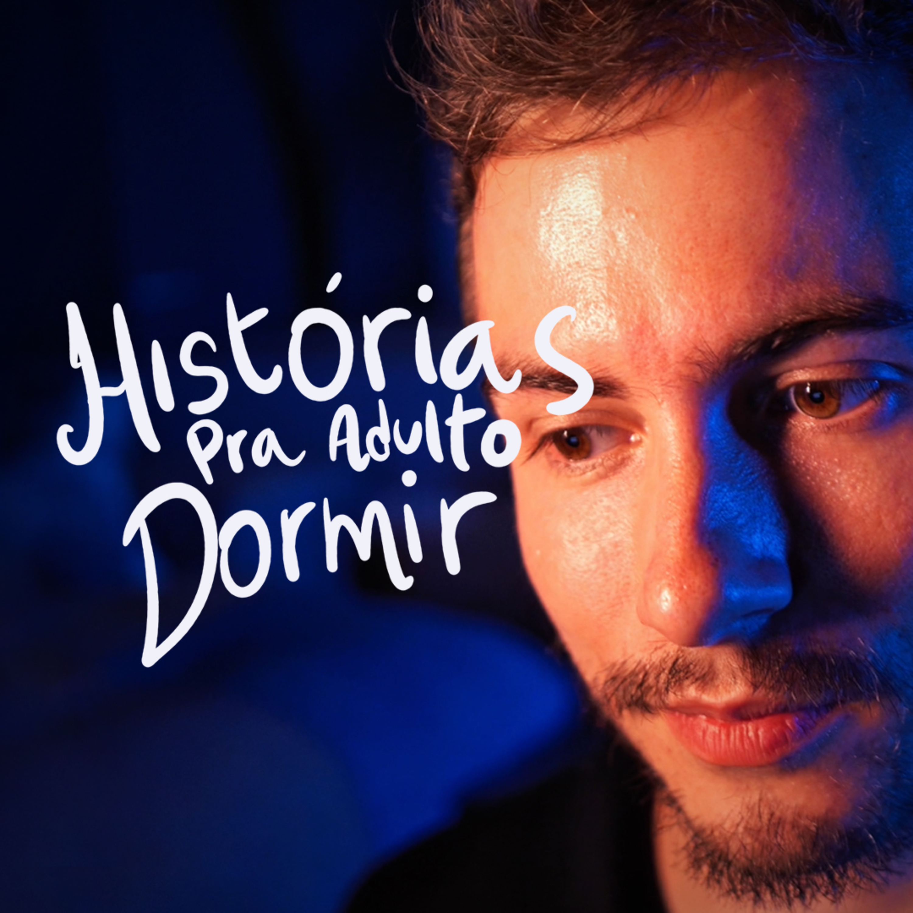 Histórias pra adulto dormir