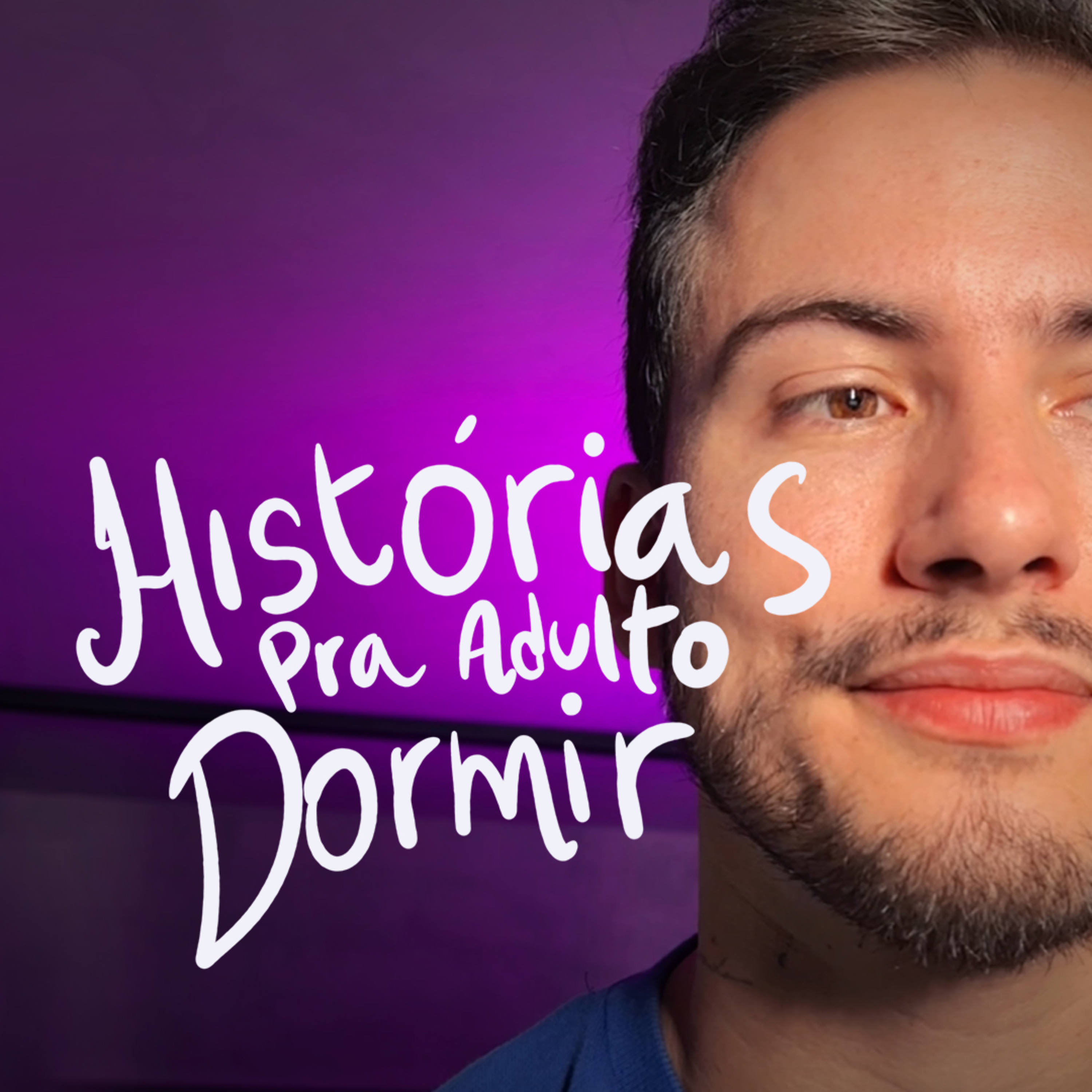 Histórias pra adulto dormir