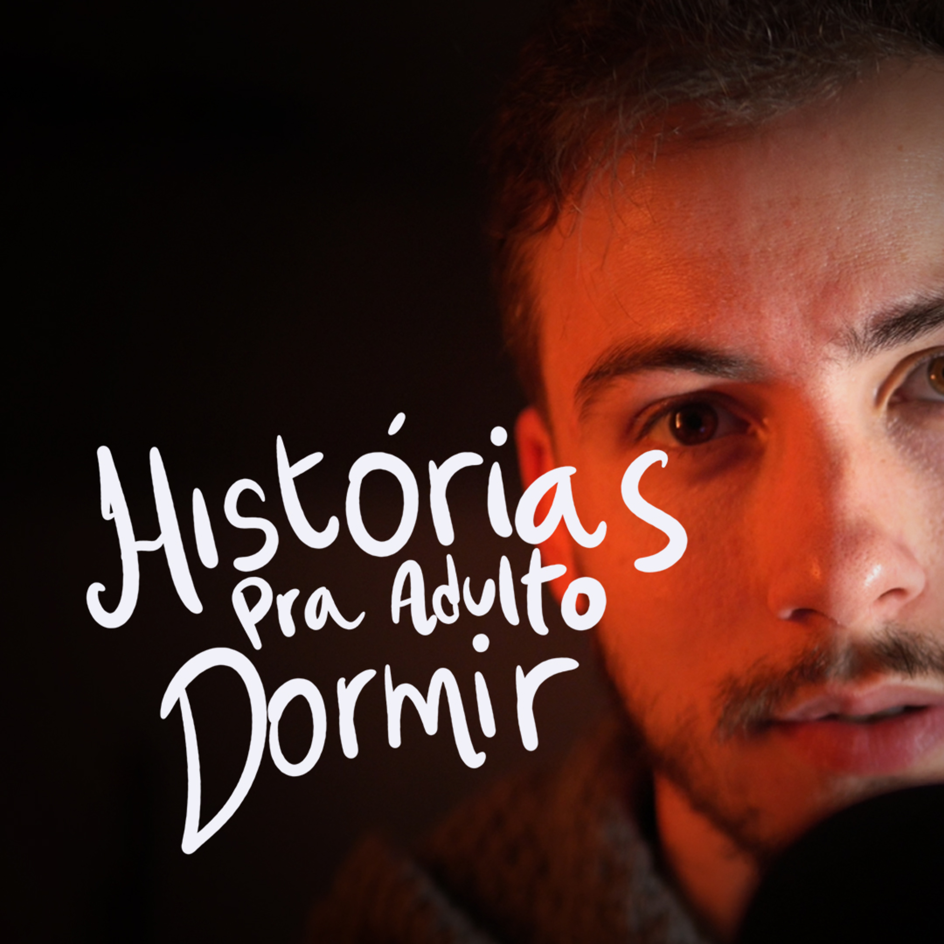 Histórias pra adulto dormir