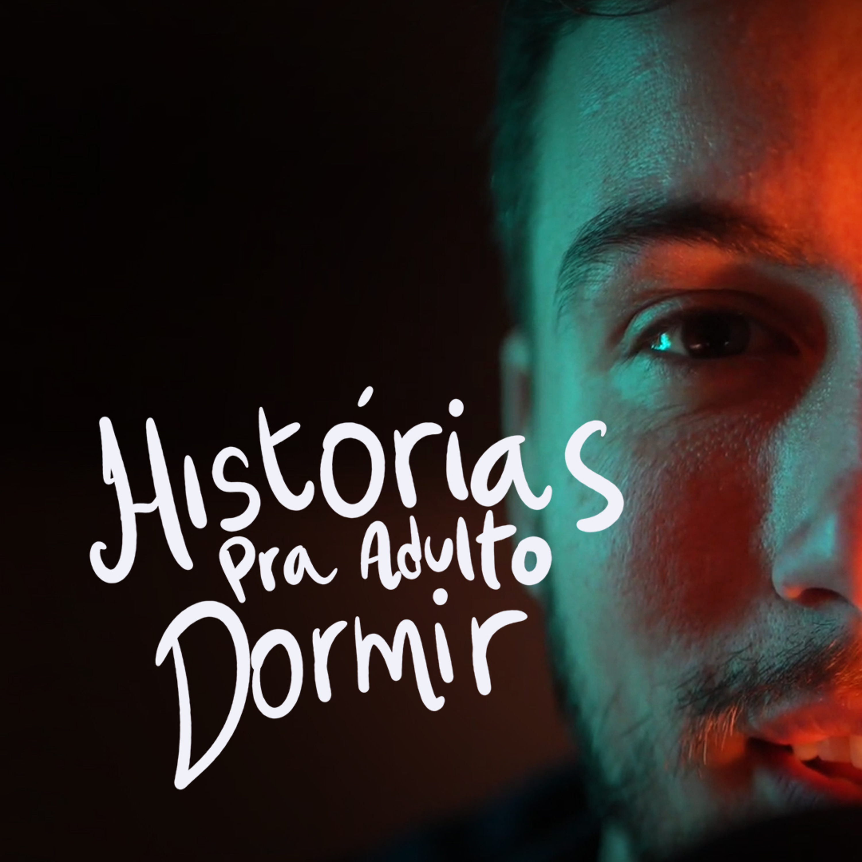 Histórias pra adulto dormir