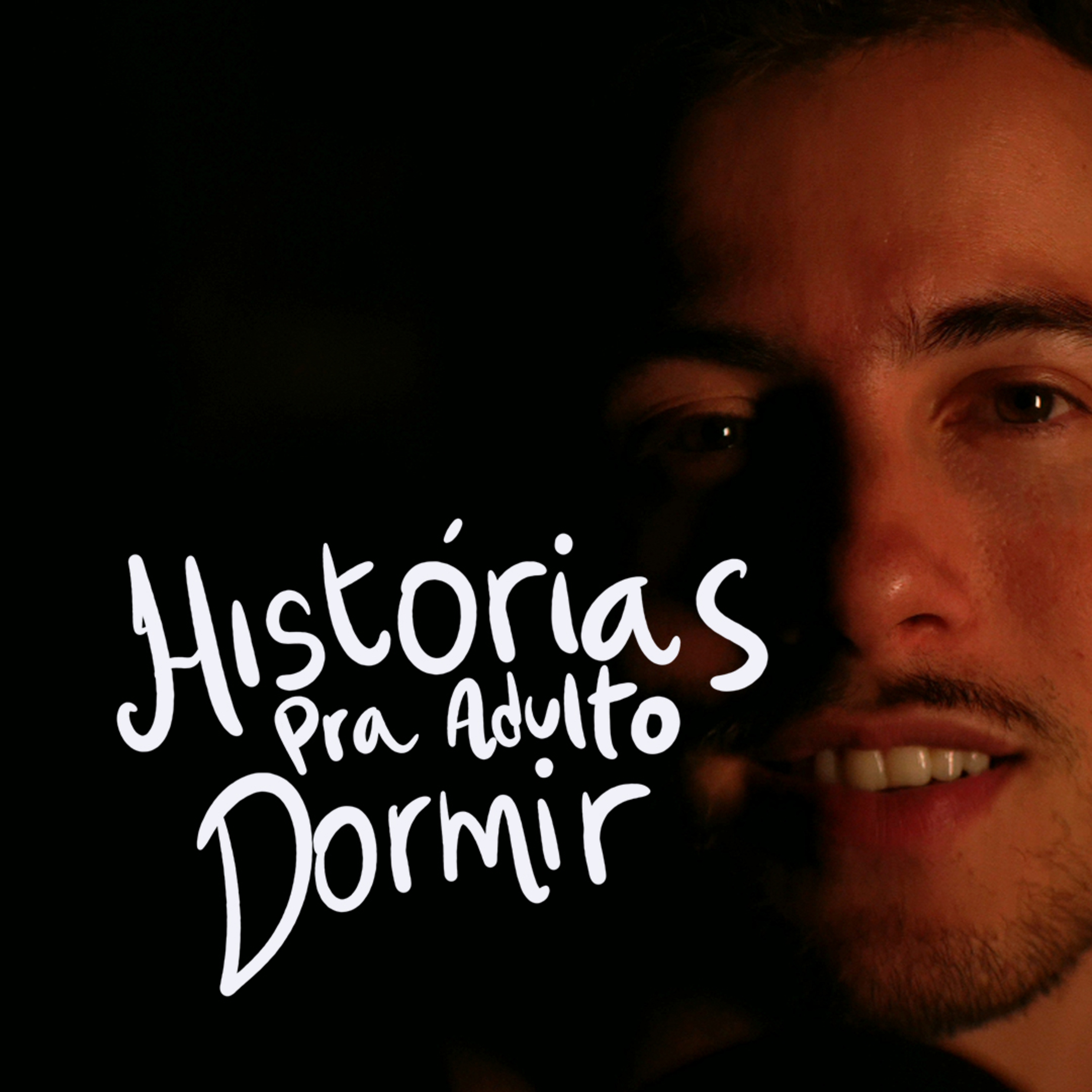 Histórias pra adulto dormir