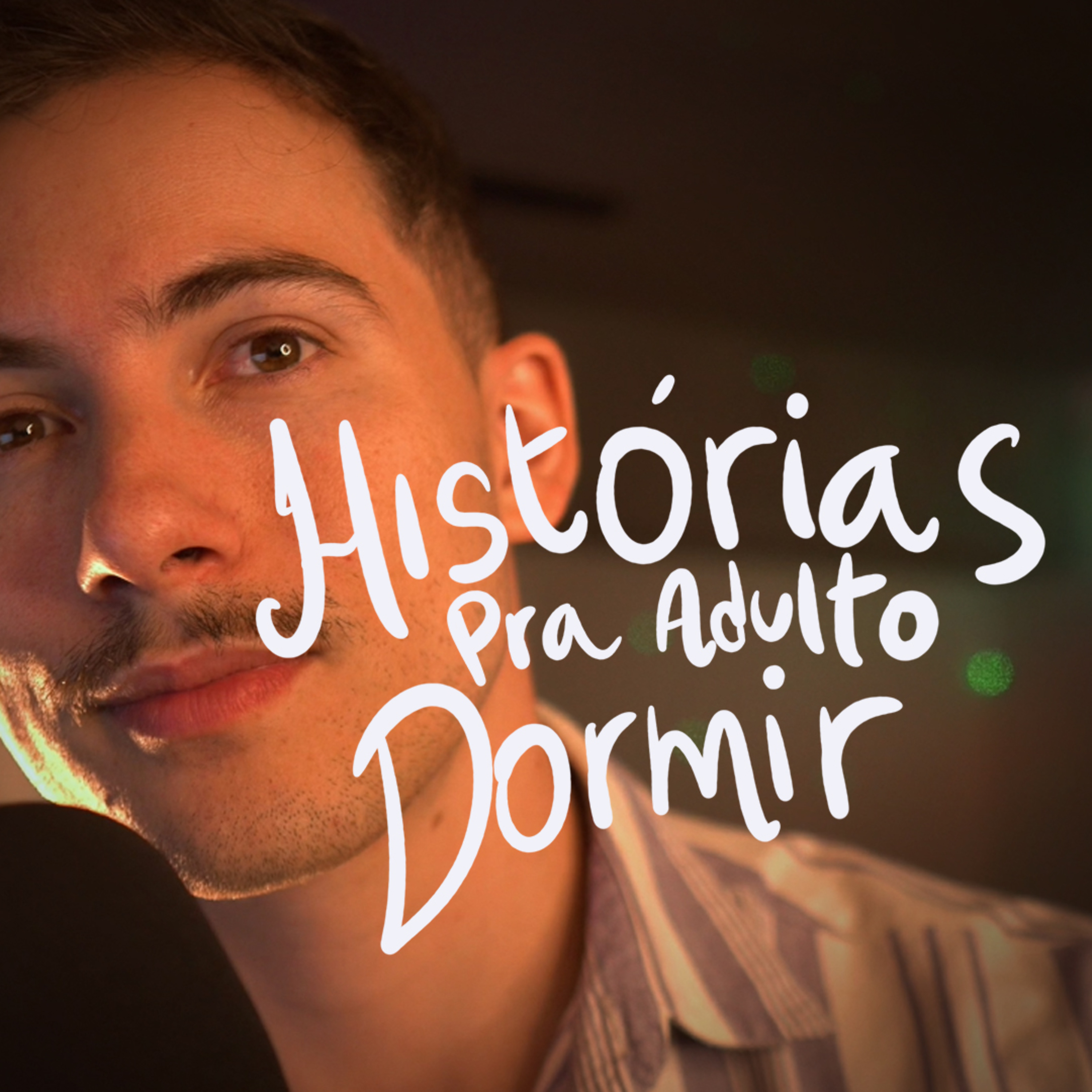 Histórias pra adulto dormir