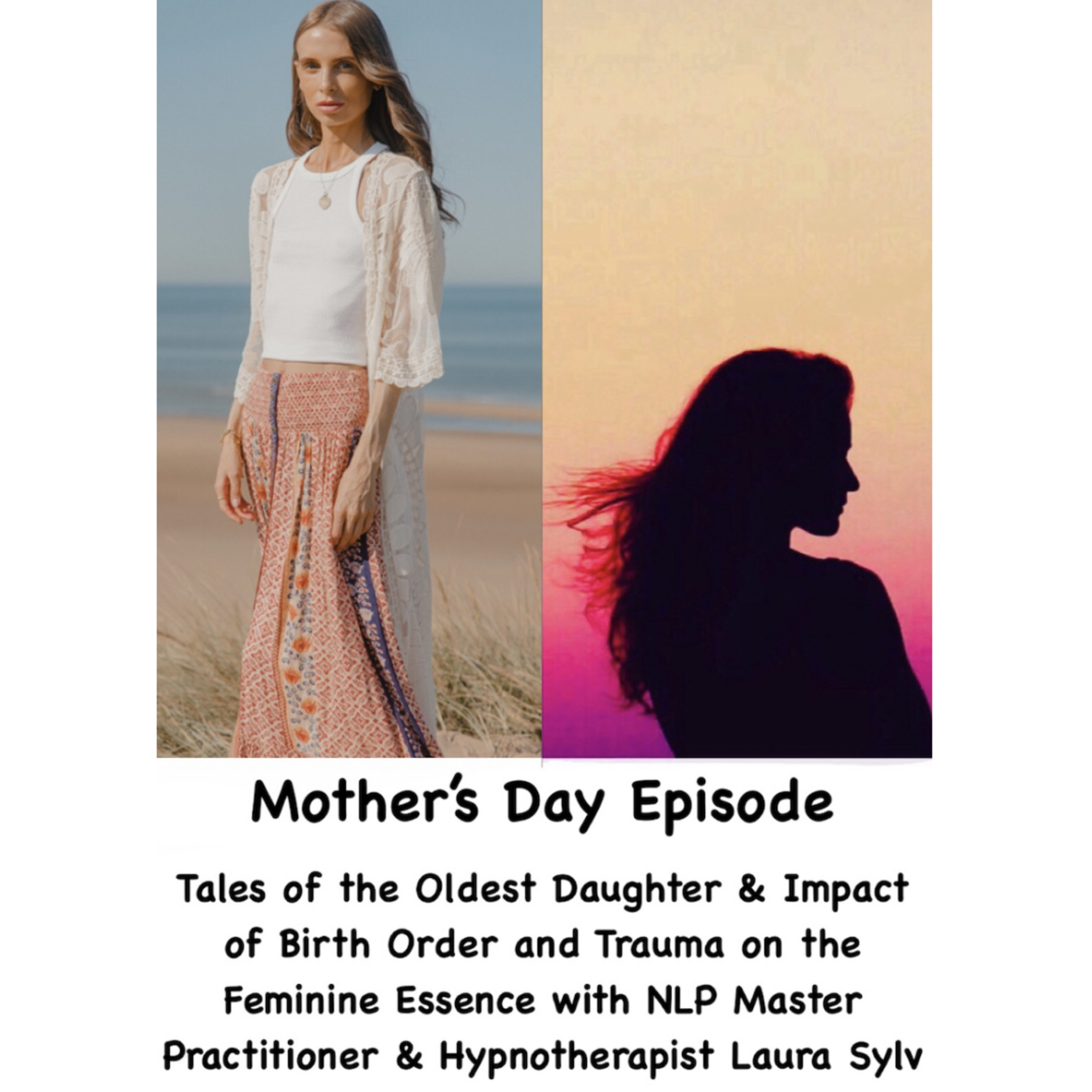 Tales of the First Daughter + Impact of Birth Order & Trauma on the Feminine Essence with Laura Sylv episode artwork