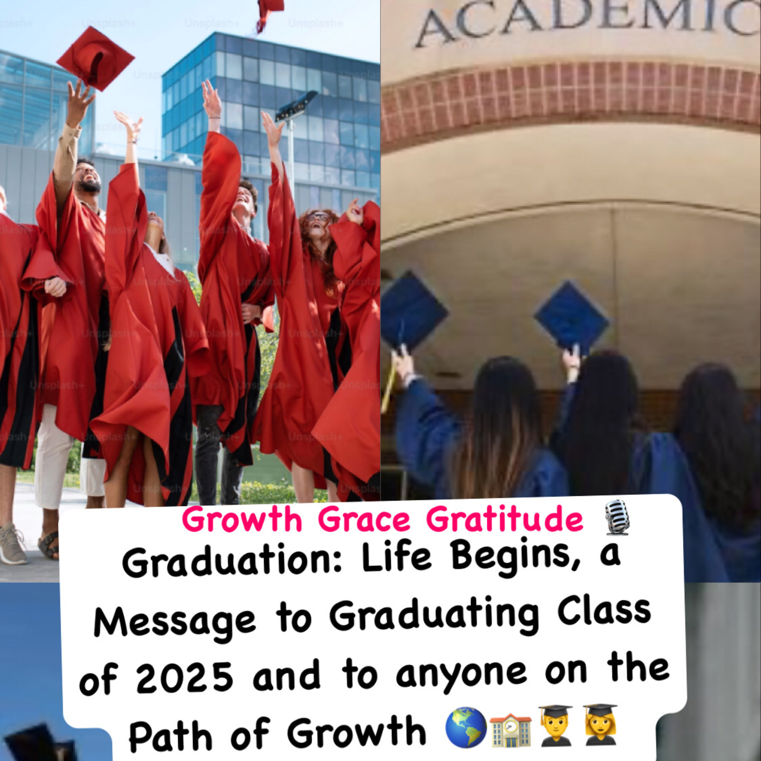 Graduation: Life Begins, a Message to Graduating Class of 2025 and to anyone on the Path of Growth episode artwork