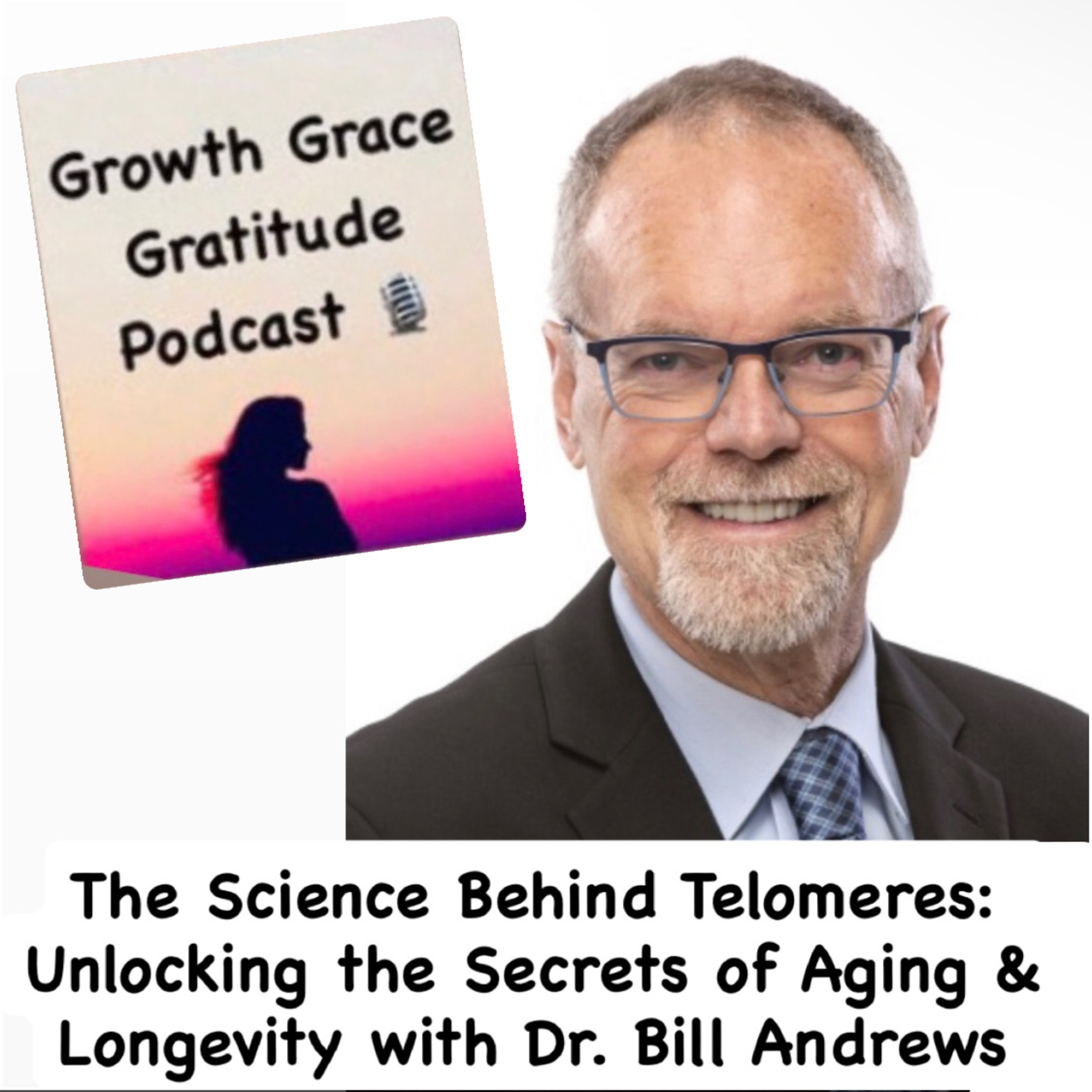 The Science Behind Telomeres: Unlocking the Secrets of Aging & Longevity with Dr. Bill Andrews episode artwork