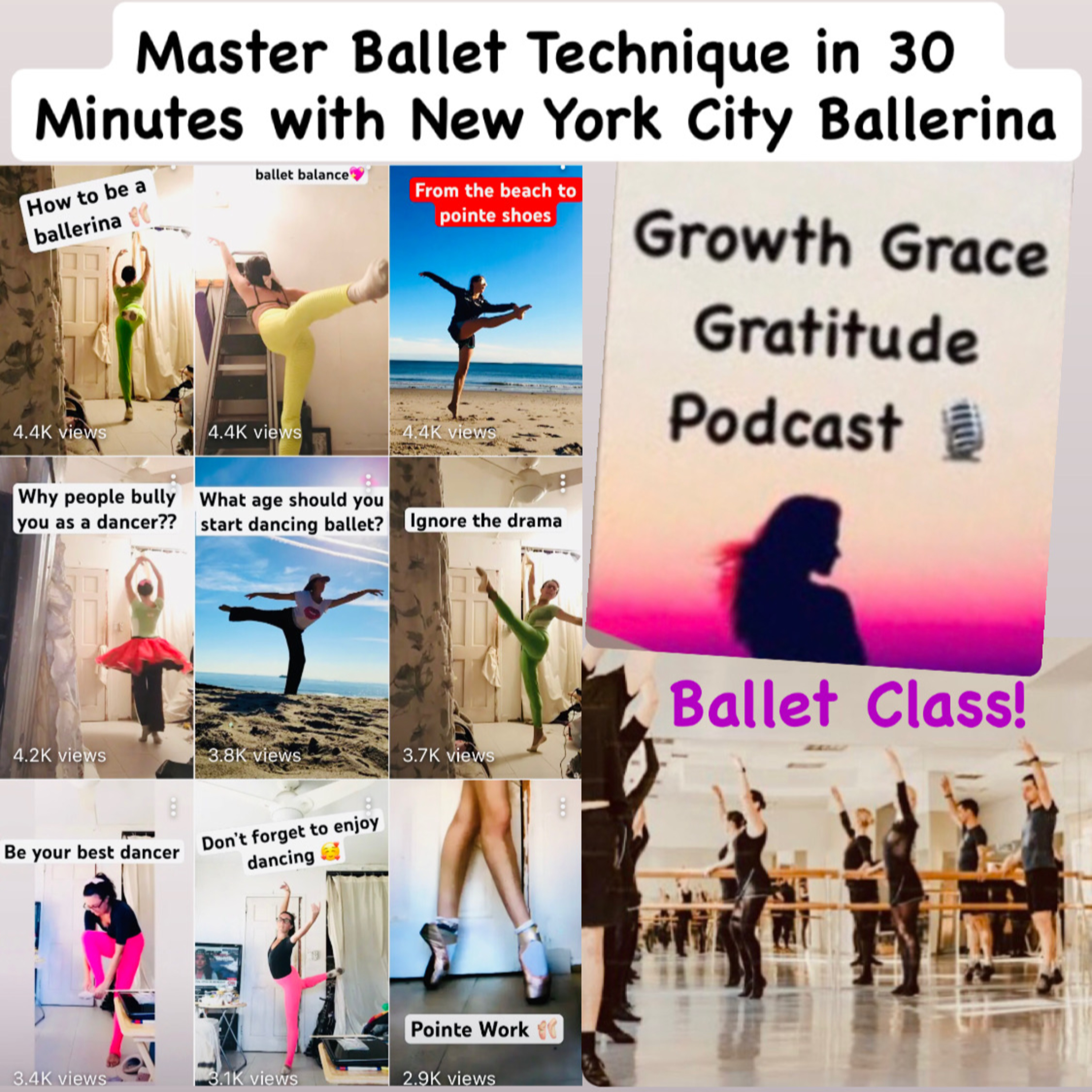 Ballet Class for Beginner Adults: My Guide for Mastering Ballet Techniques in 30 minutes with New York City Ballerina  episode artwork