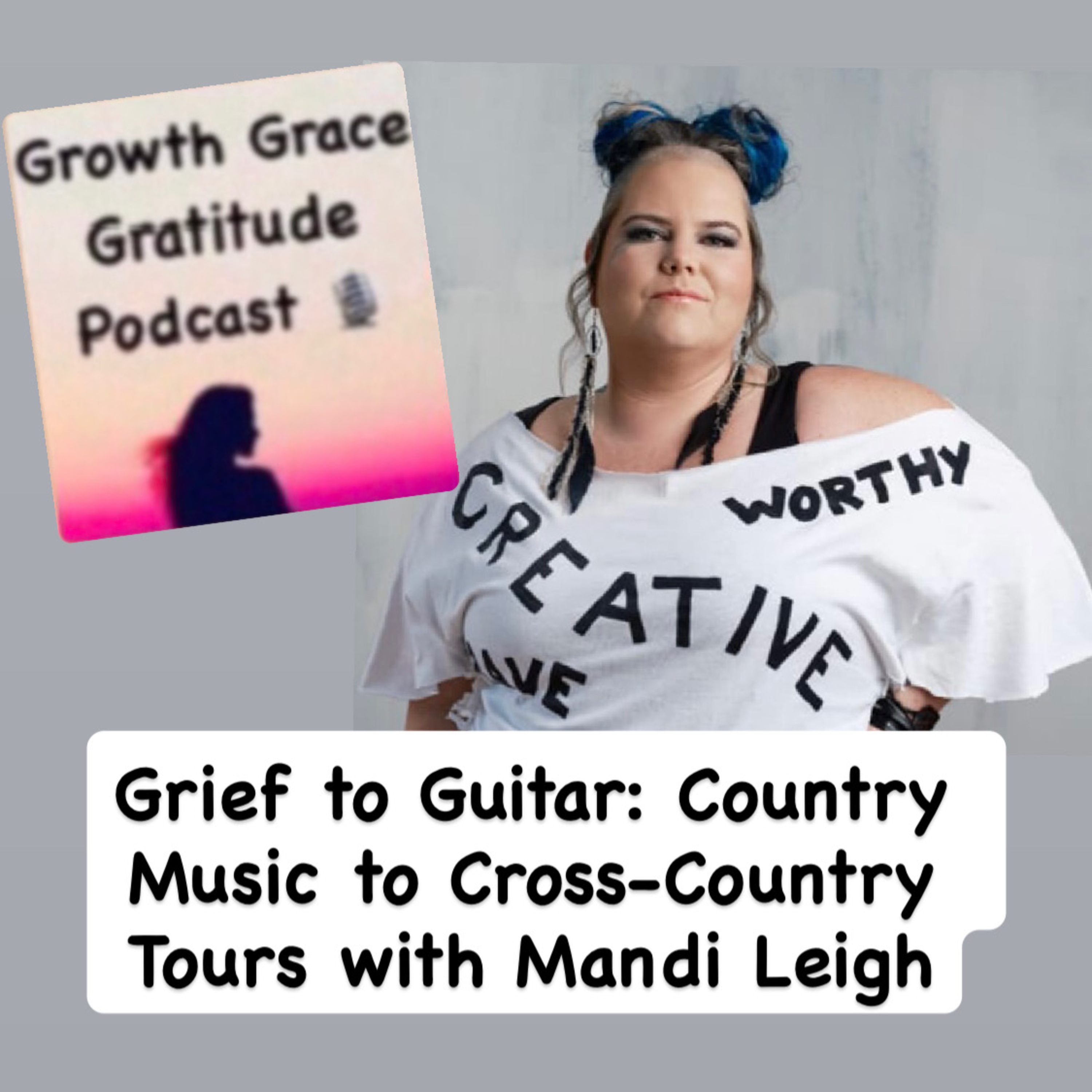 Grief to Guitar: Country Music Influence, Cover Songs, & a Cross-Canada Tour with Mandi Leigh episode artwork