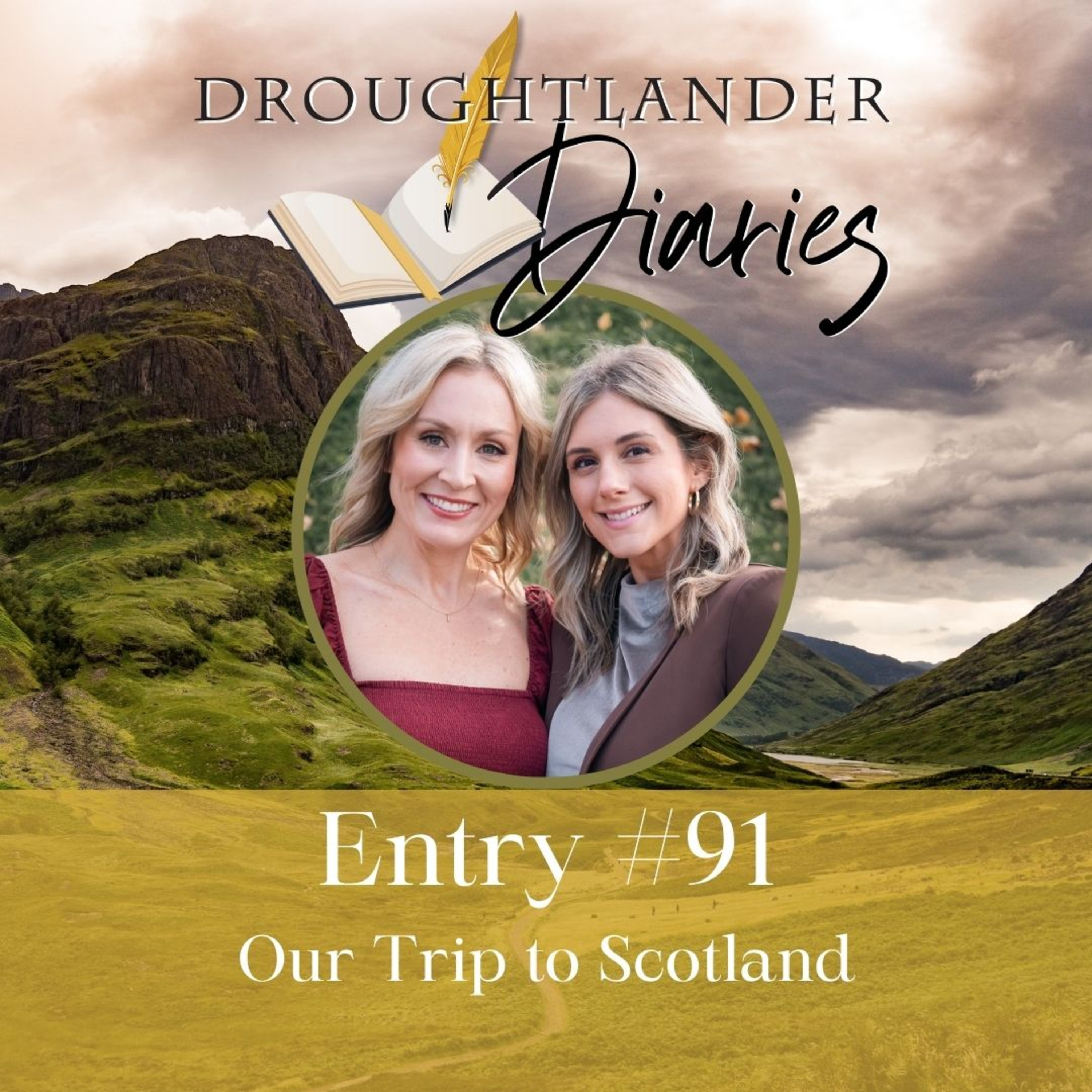 Entry #91: Our Trip to Scotland