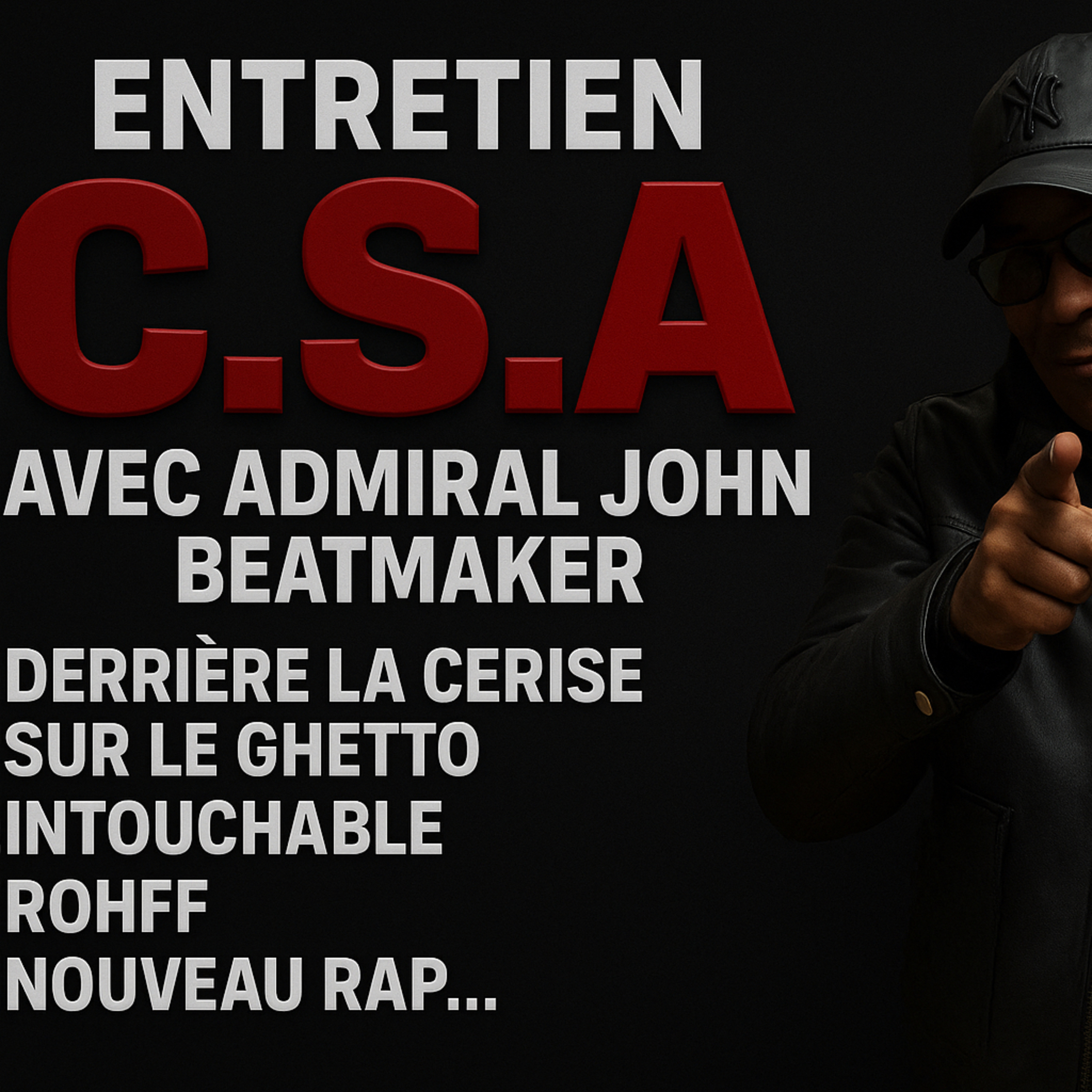 #30 STREET Talk : ADMIRAL JOHN , beatmaker,mafia k1 fry,intouchable,rohff episode artwork