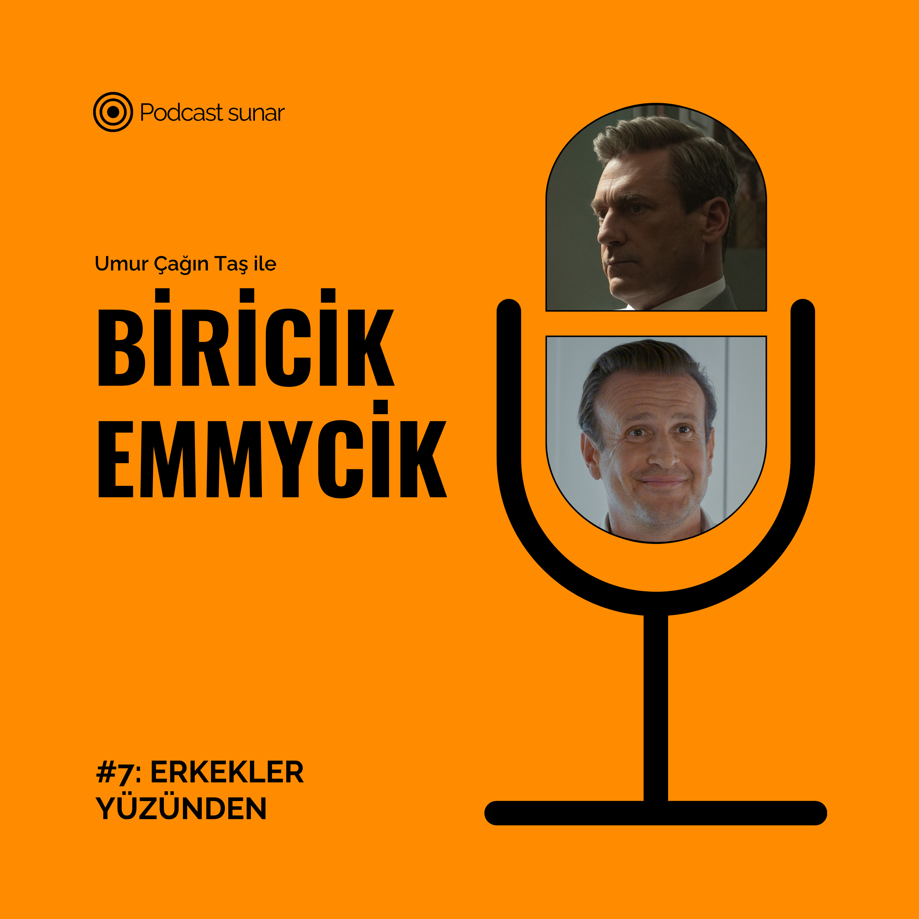 Biricik Emmycik #7: Erkekler Yüzünden episode artwork