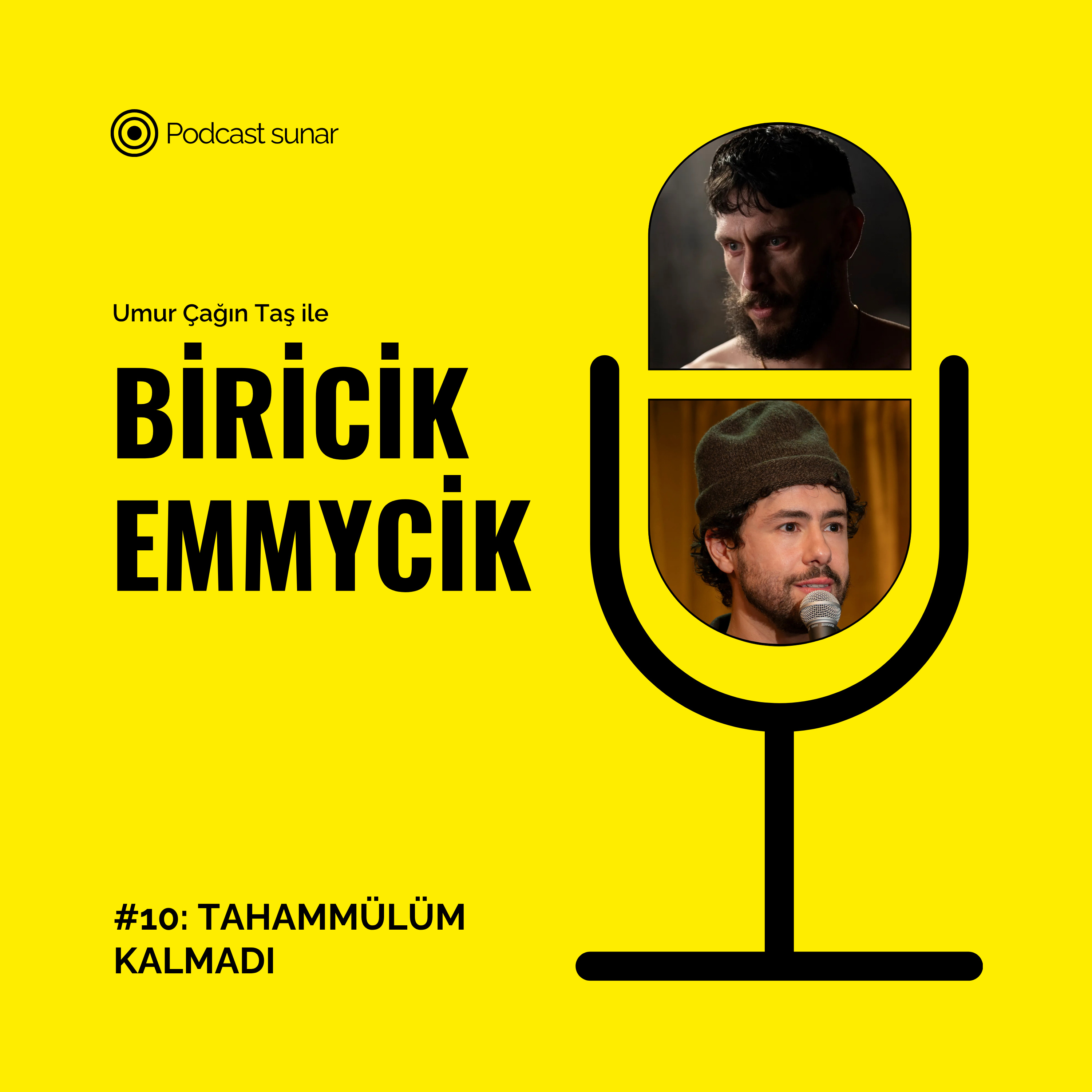 Biricik Emmycik #10: Tahammülüm Kalmadı episode artwork