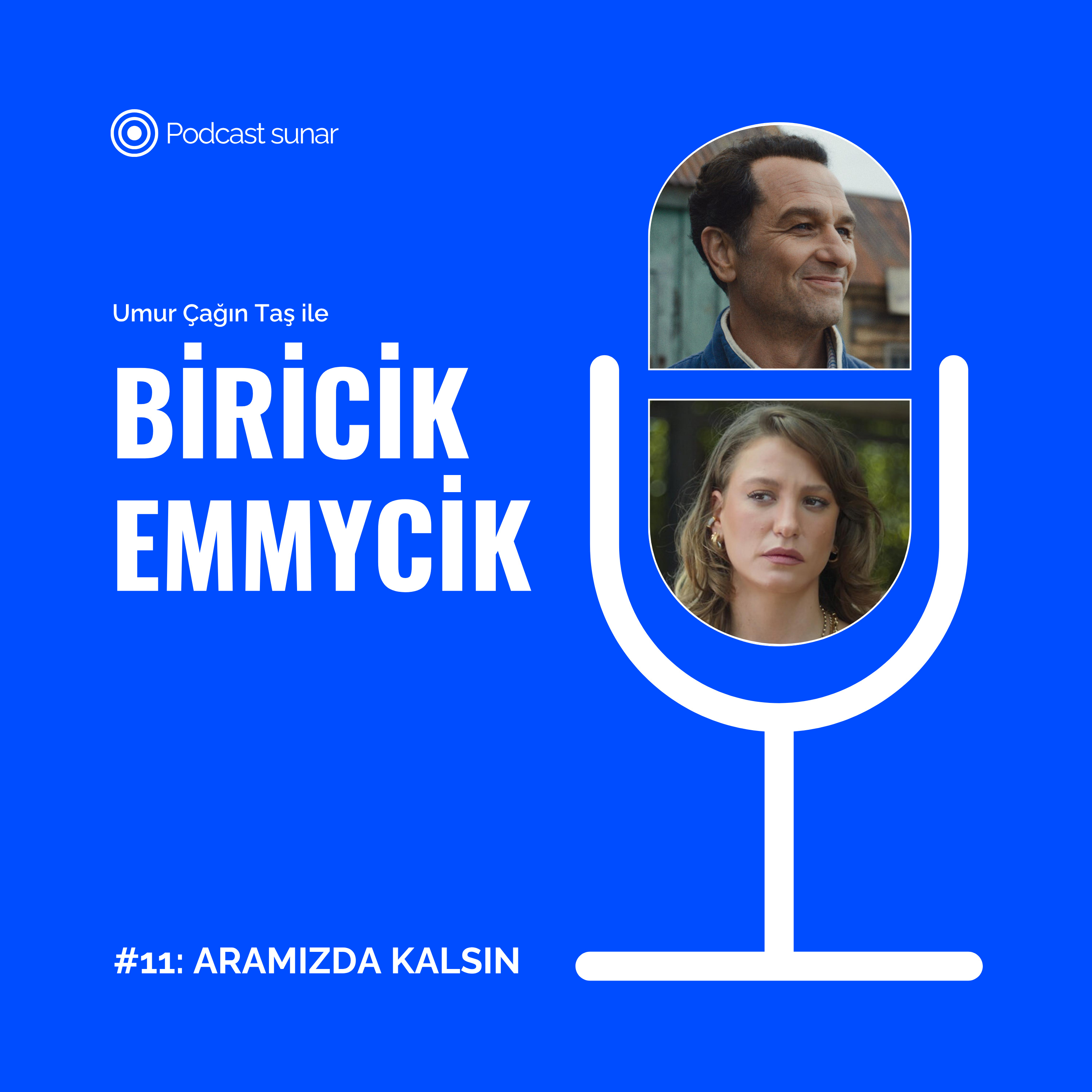 Biricik Emmycik #11: Aramızda Kalsın episode artwork