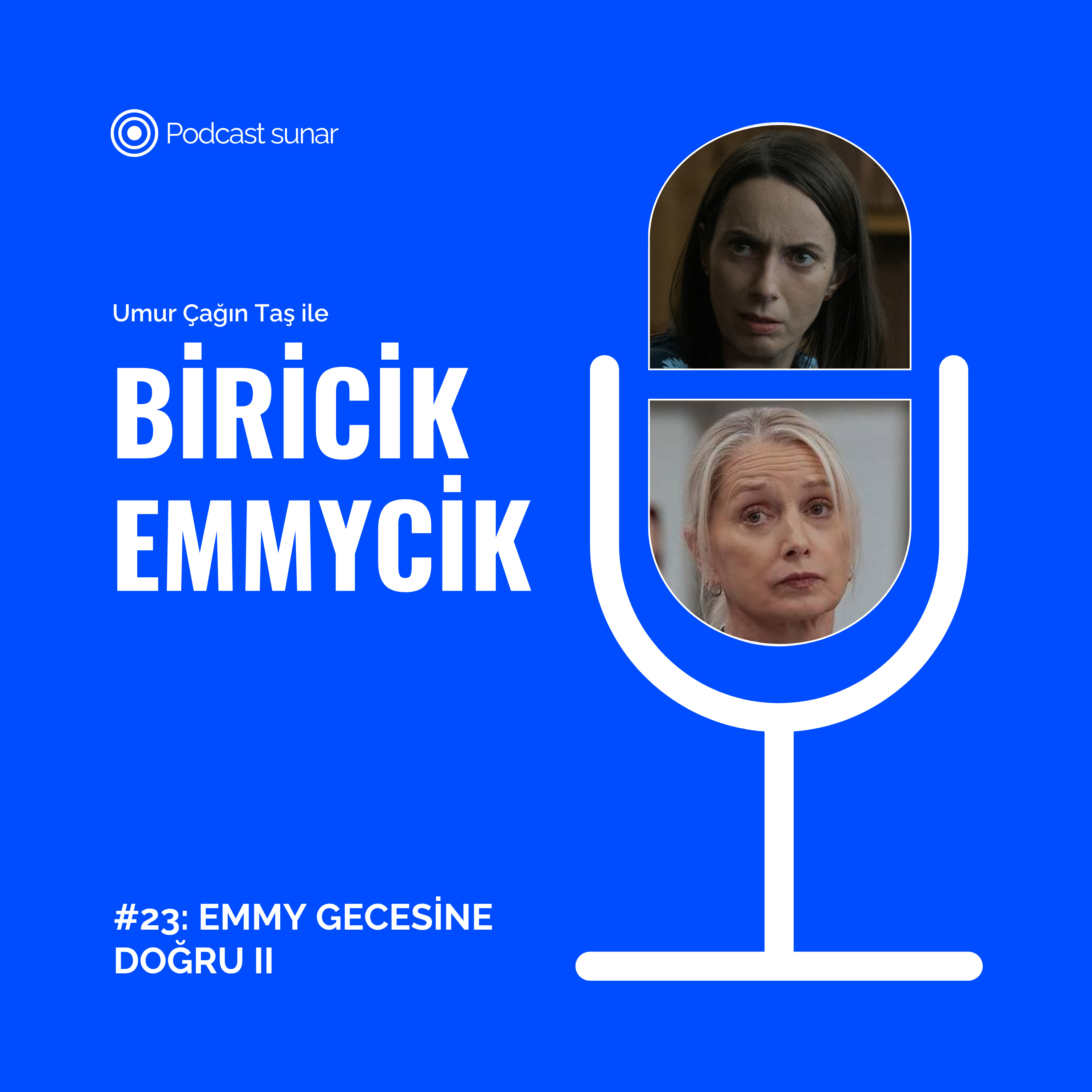 Biricik Emmycik #23: Emmy Gecesine Doğru II