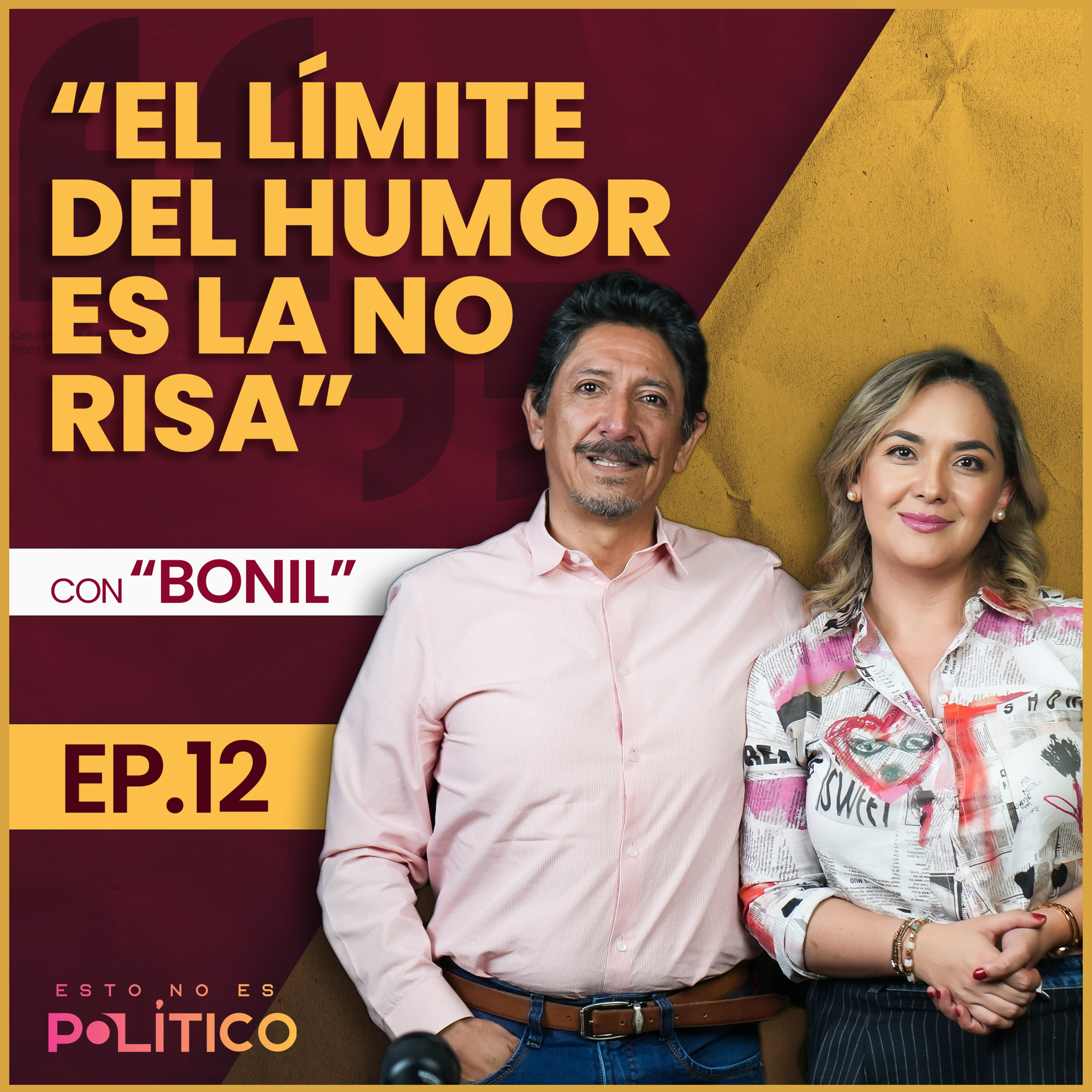 #12 | “El límite del humor es la no risa” Ft. Bonil episode artwork