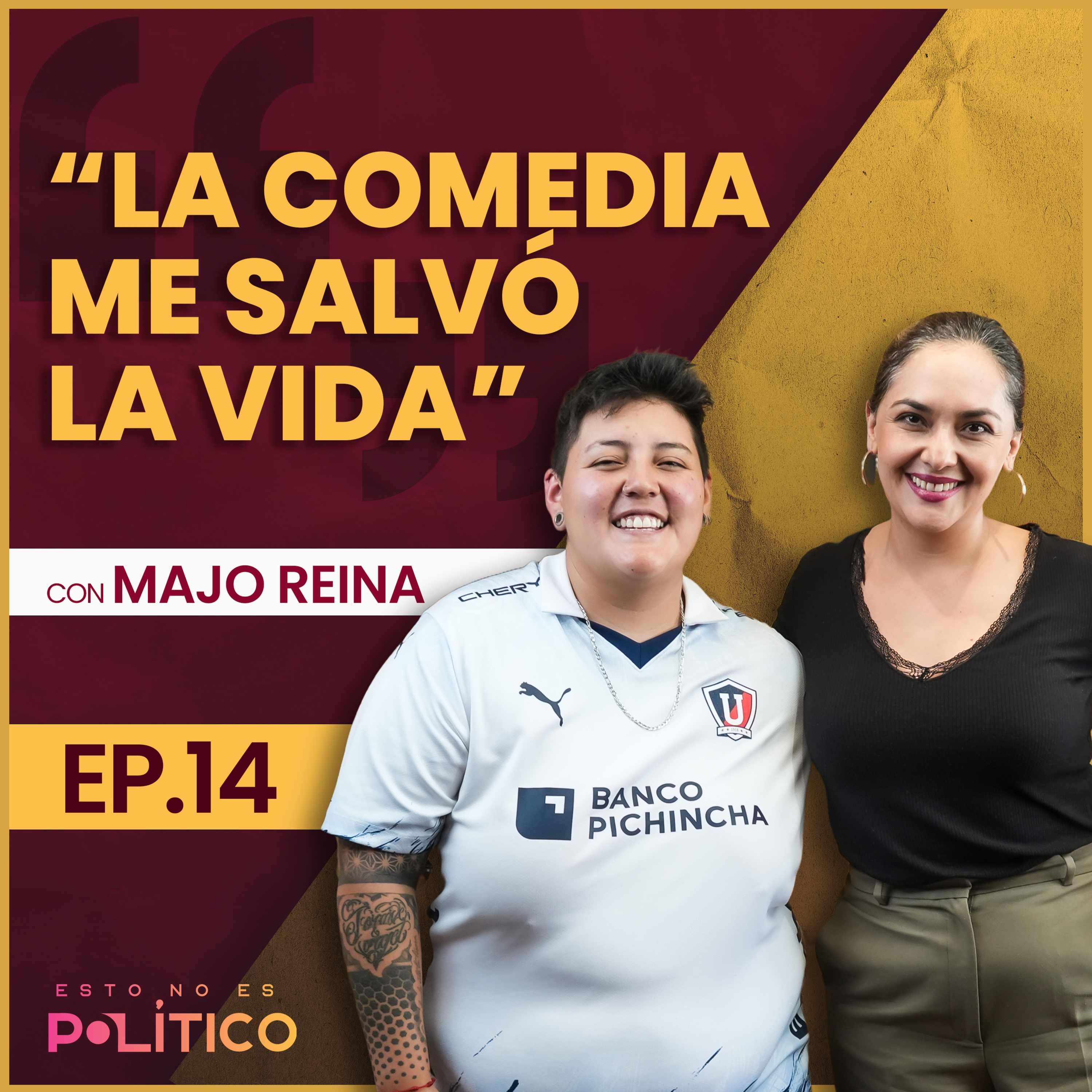 #14 | “La comedia me salvó la vida” Ft. Majo Reina episode artwork