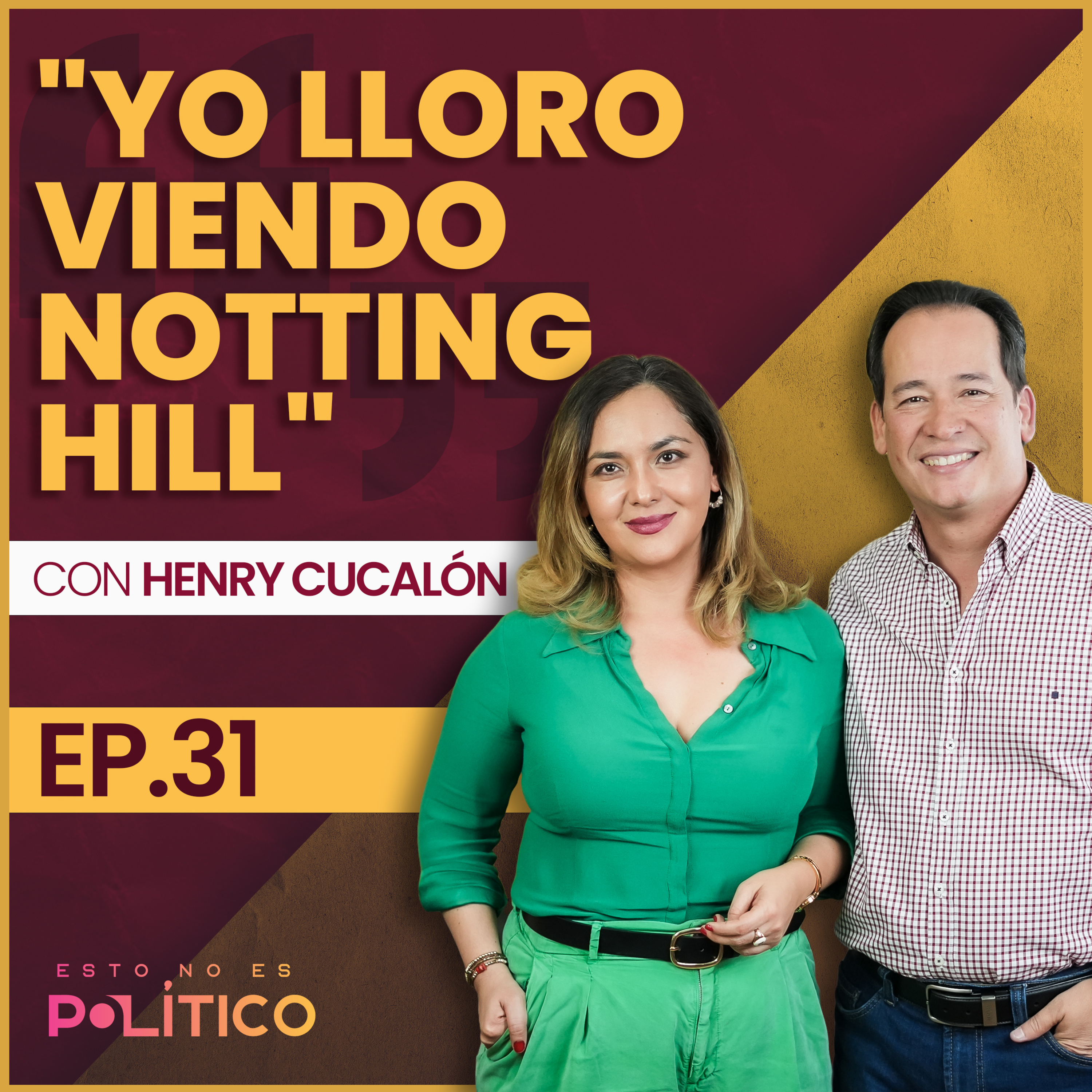 #31 | "Yo lloro viendo Notting Hill" Ft. Henry Cucalón episode artwork