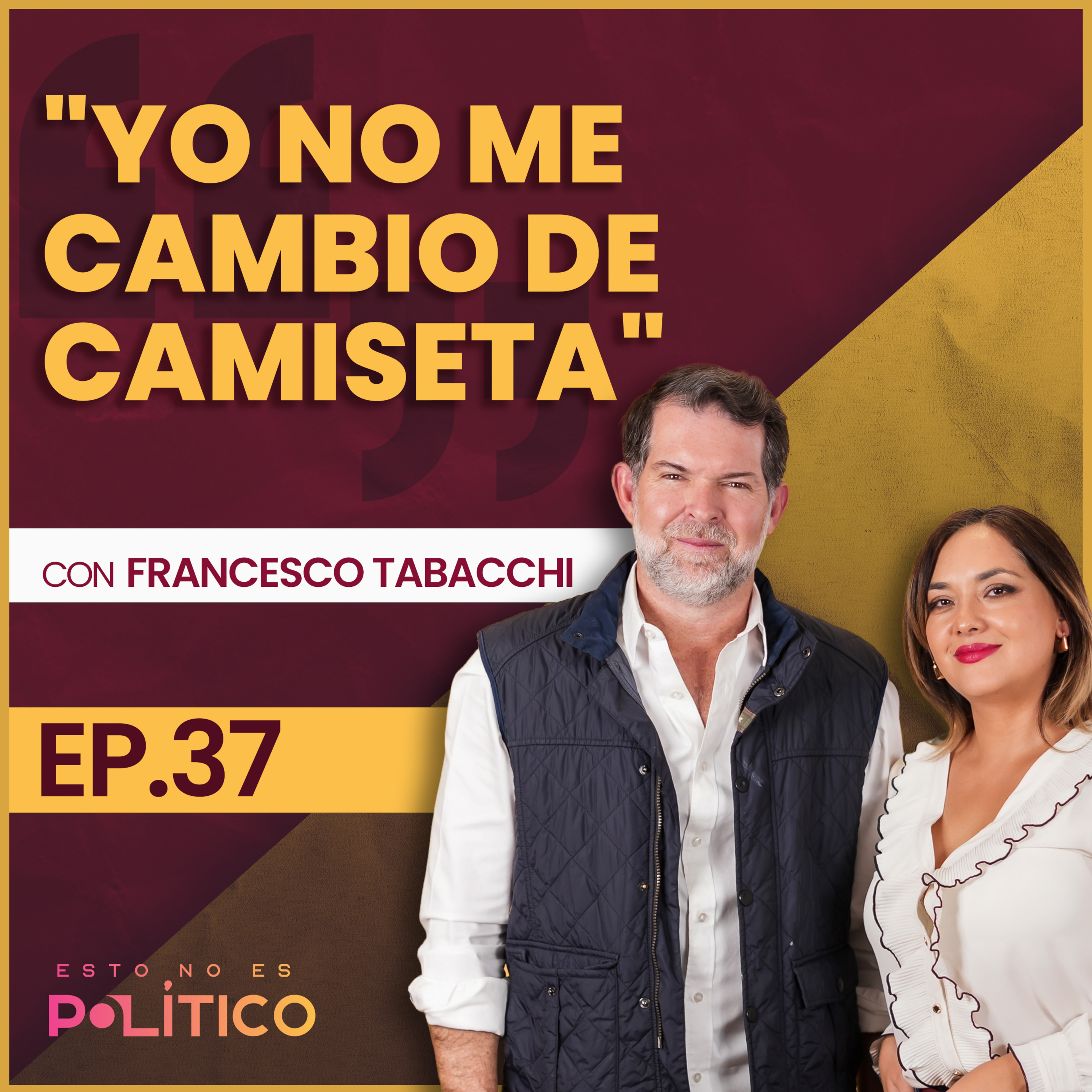 #37 | "Yo no me cambio de camiseta" Ft. Francesco Tabacchi episode artwork