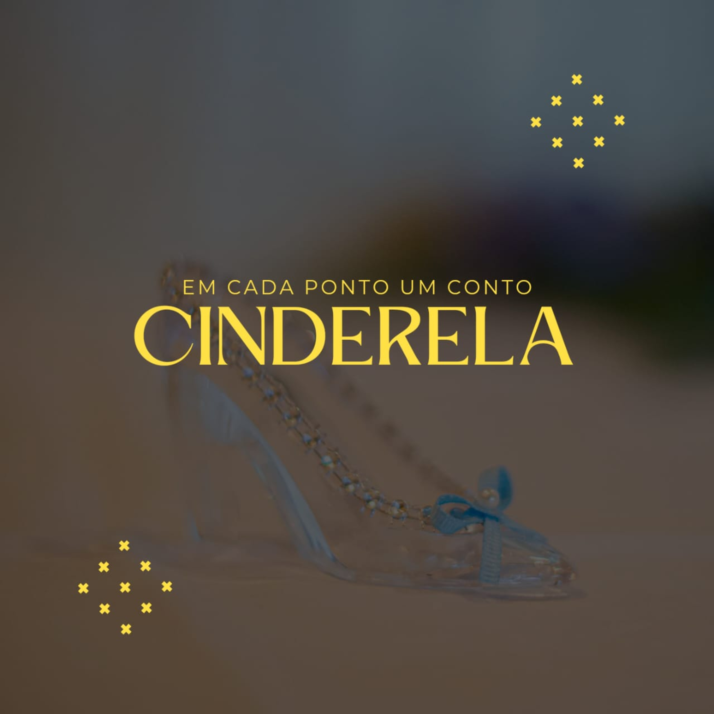 Cinderela - Em Cada Conto um Ponto  episode artwork