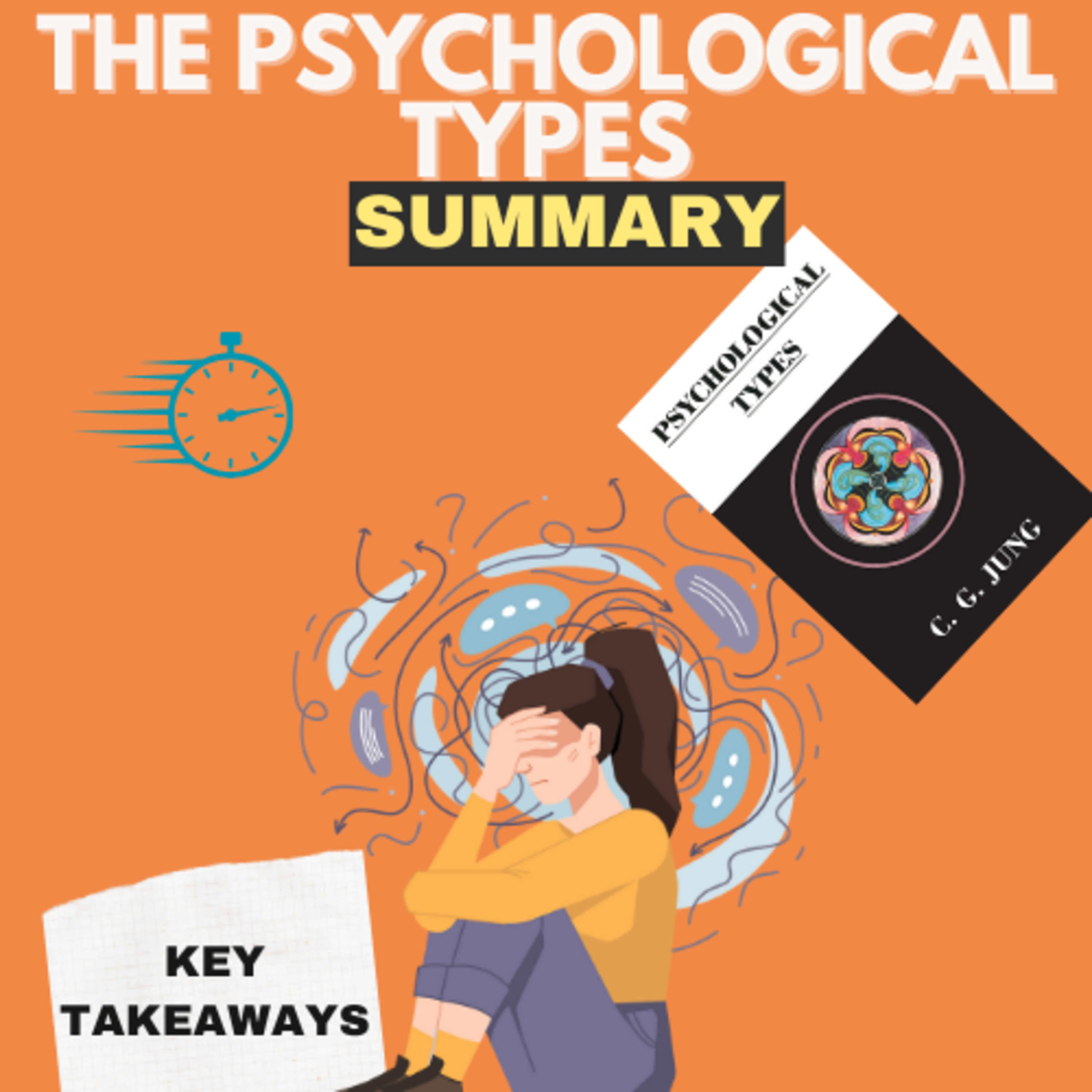 Atomic Reads | Summary of “Psychological Types” by Carl.G.Jung episode artwork