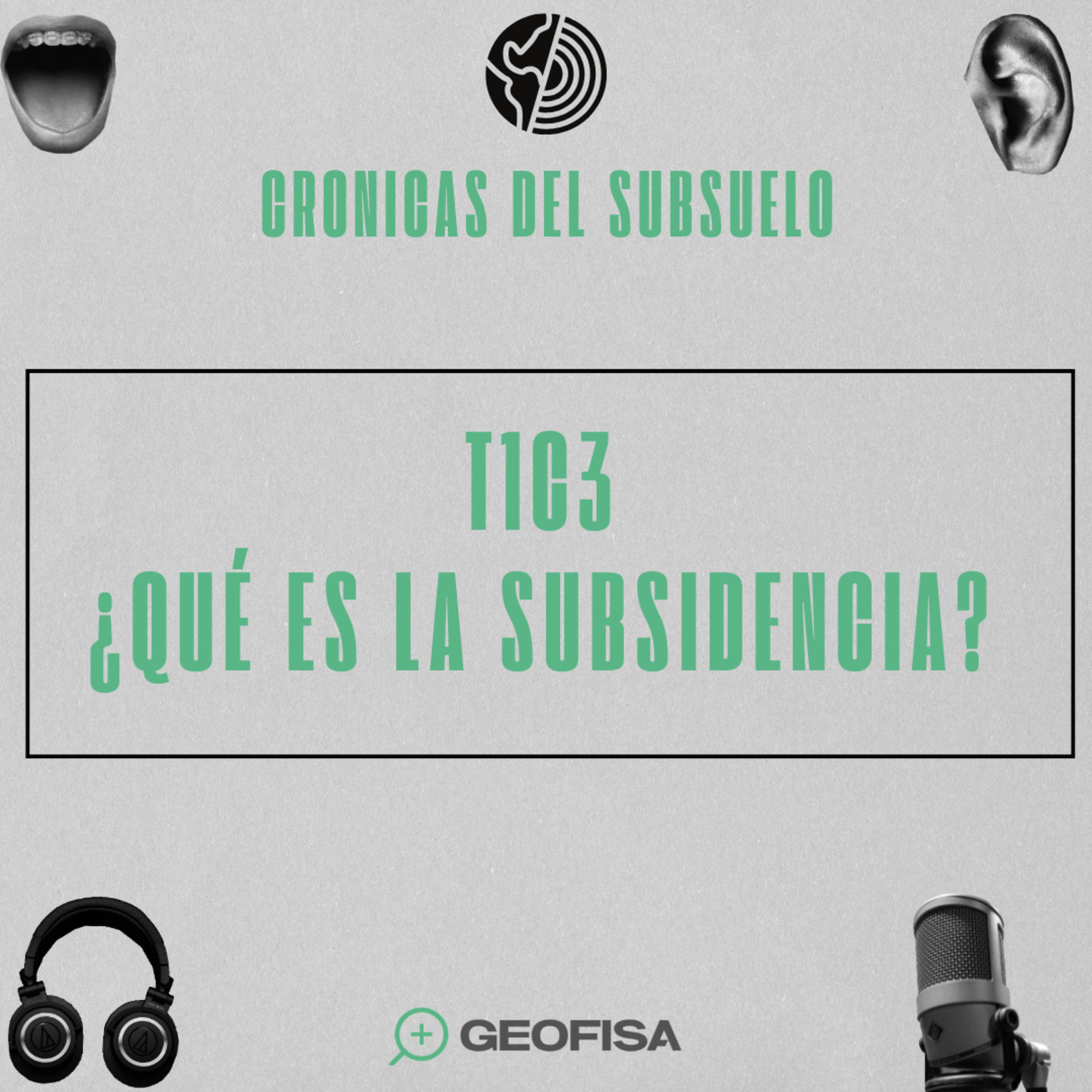 T1 C3 CDS: ¿Qué es la subsidencia? episode artwork