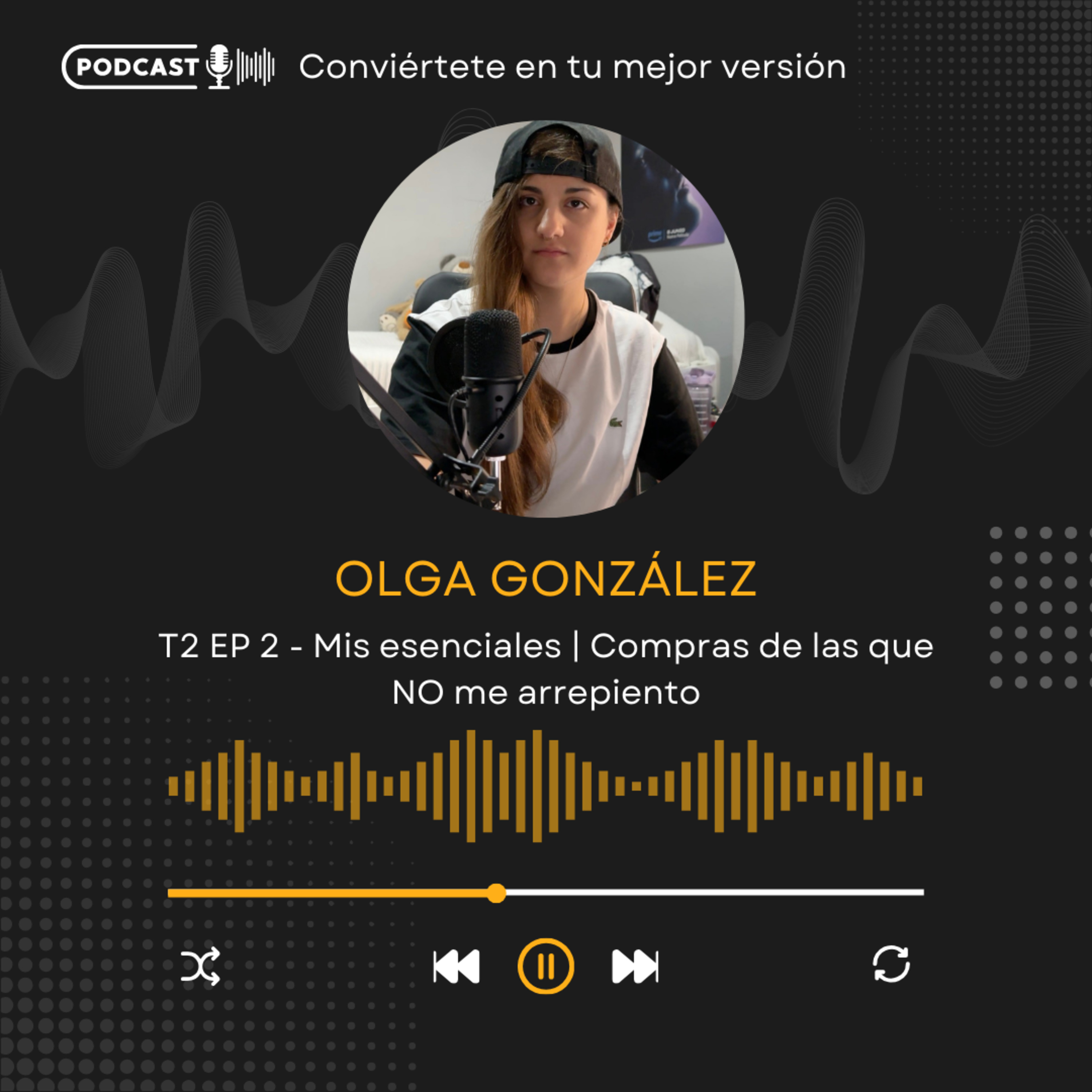 T2 EP 2 - Mis esenciales | Compras de las que NO me arrepiento episode artwork