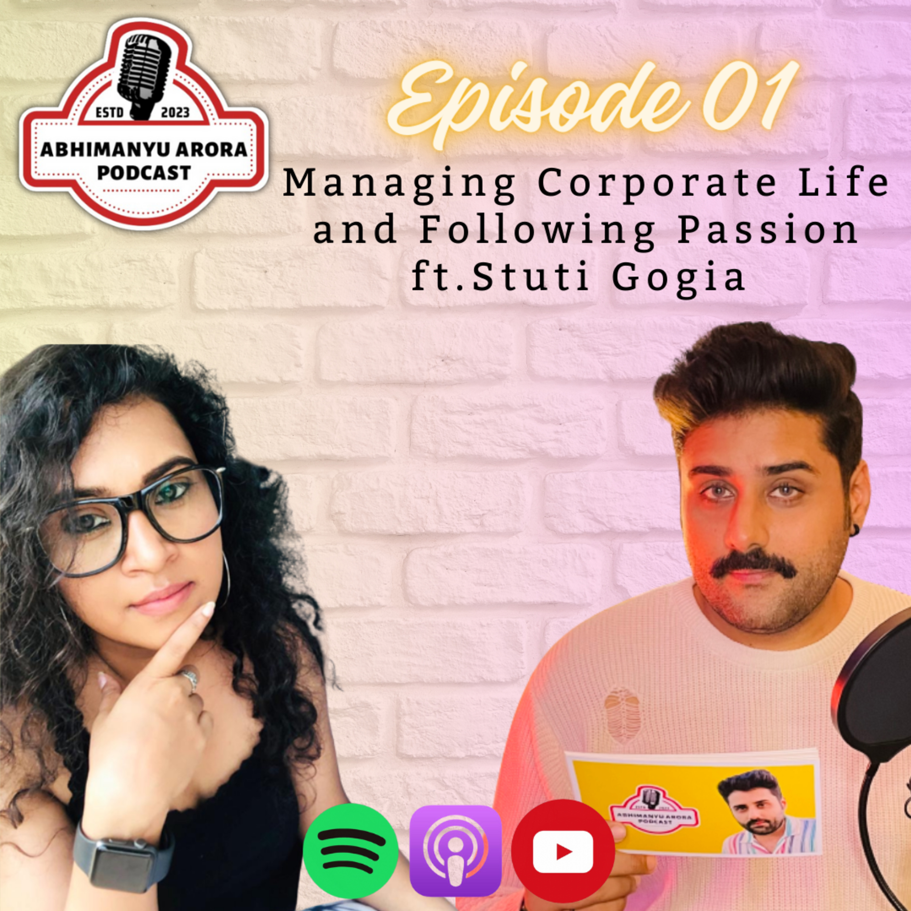 Abhimanyu Arora Podcast