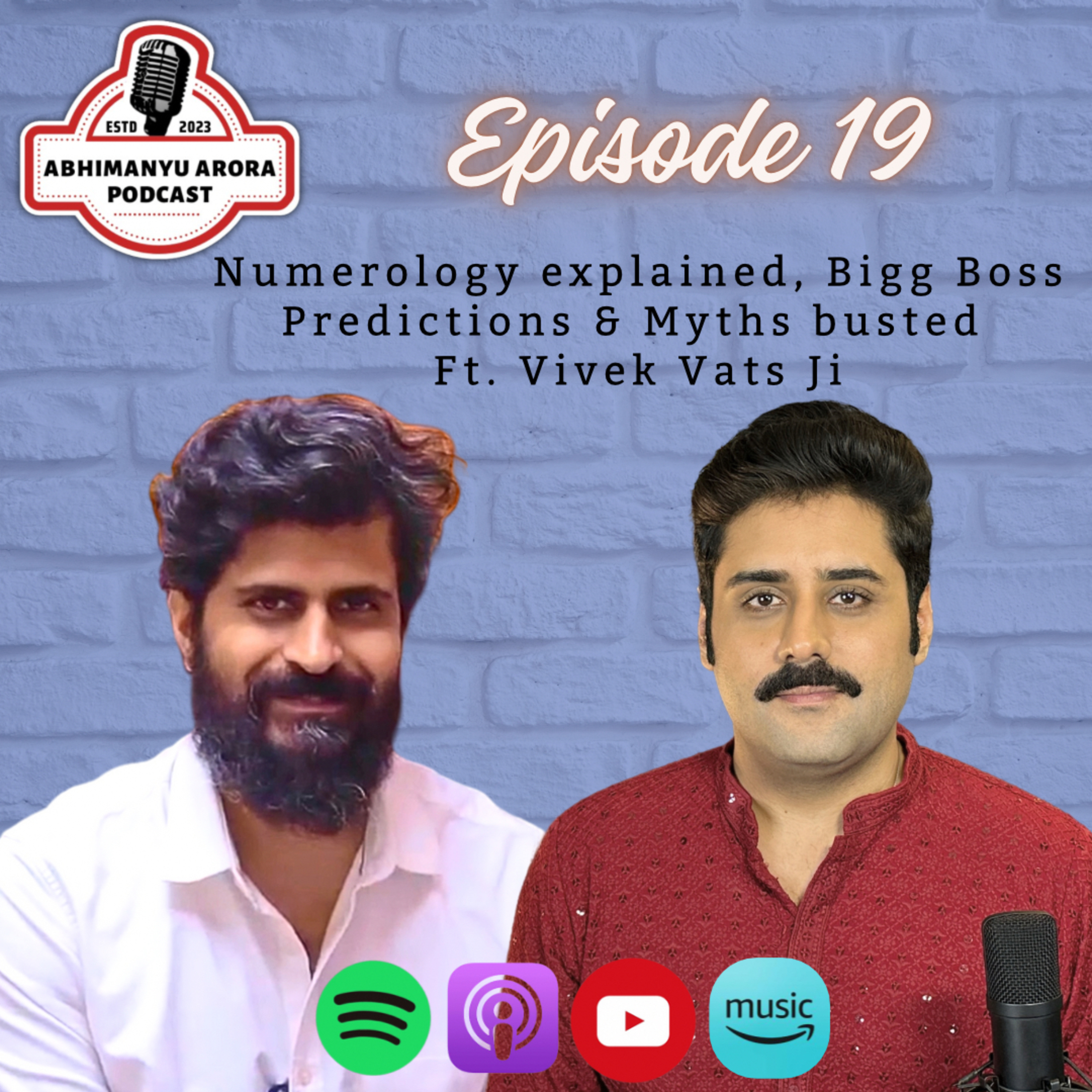 Episode 19 - Numerology Explained, Bigg Boss Prediction & Myths Busted - Ft. Vivek Vats Ji episode artwork