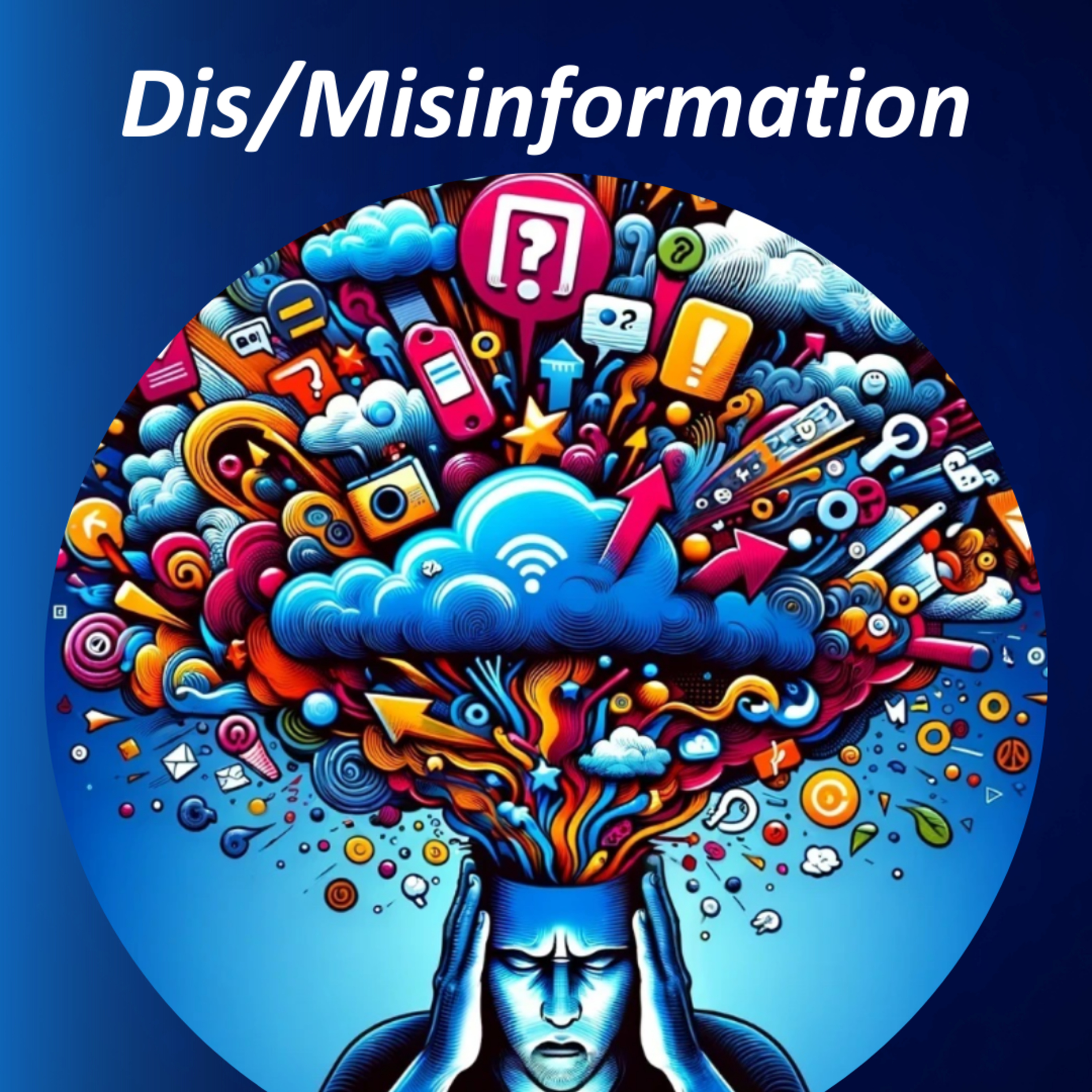Special Episode: All you need to know about Dis/Misinformation #11 episode artwork