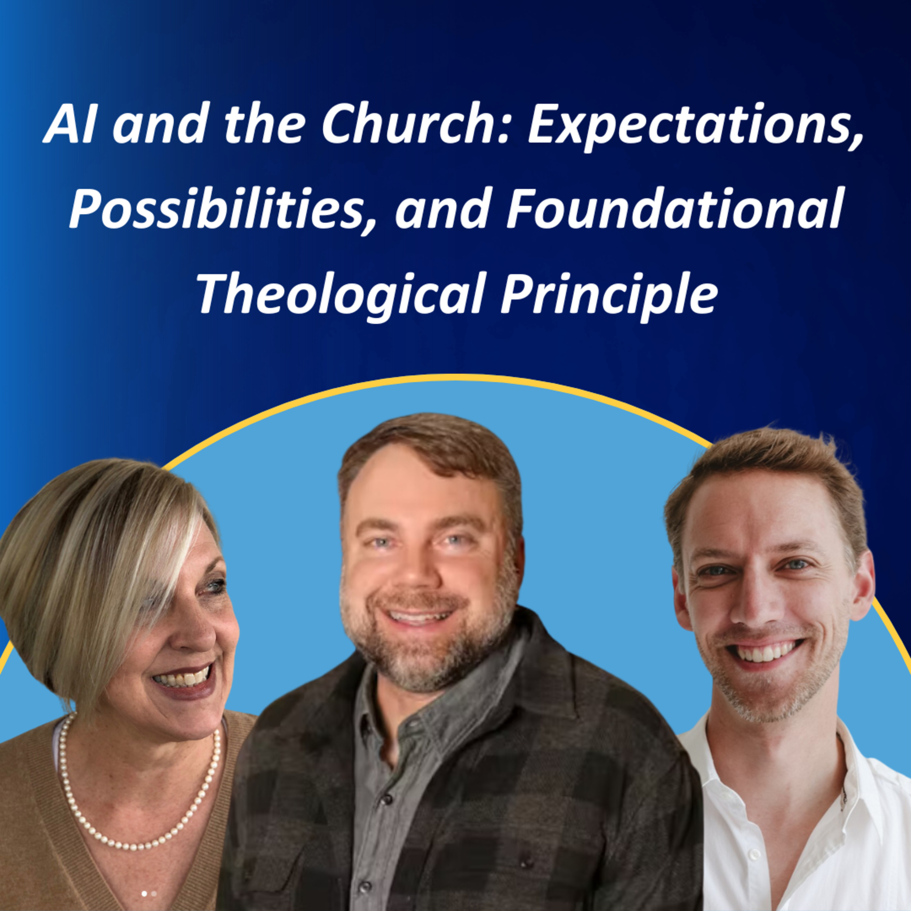 AI and the Church: Expectations, Possibilities, and Foundational Theological Principle #20 episode artwork