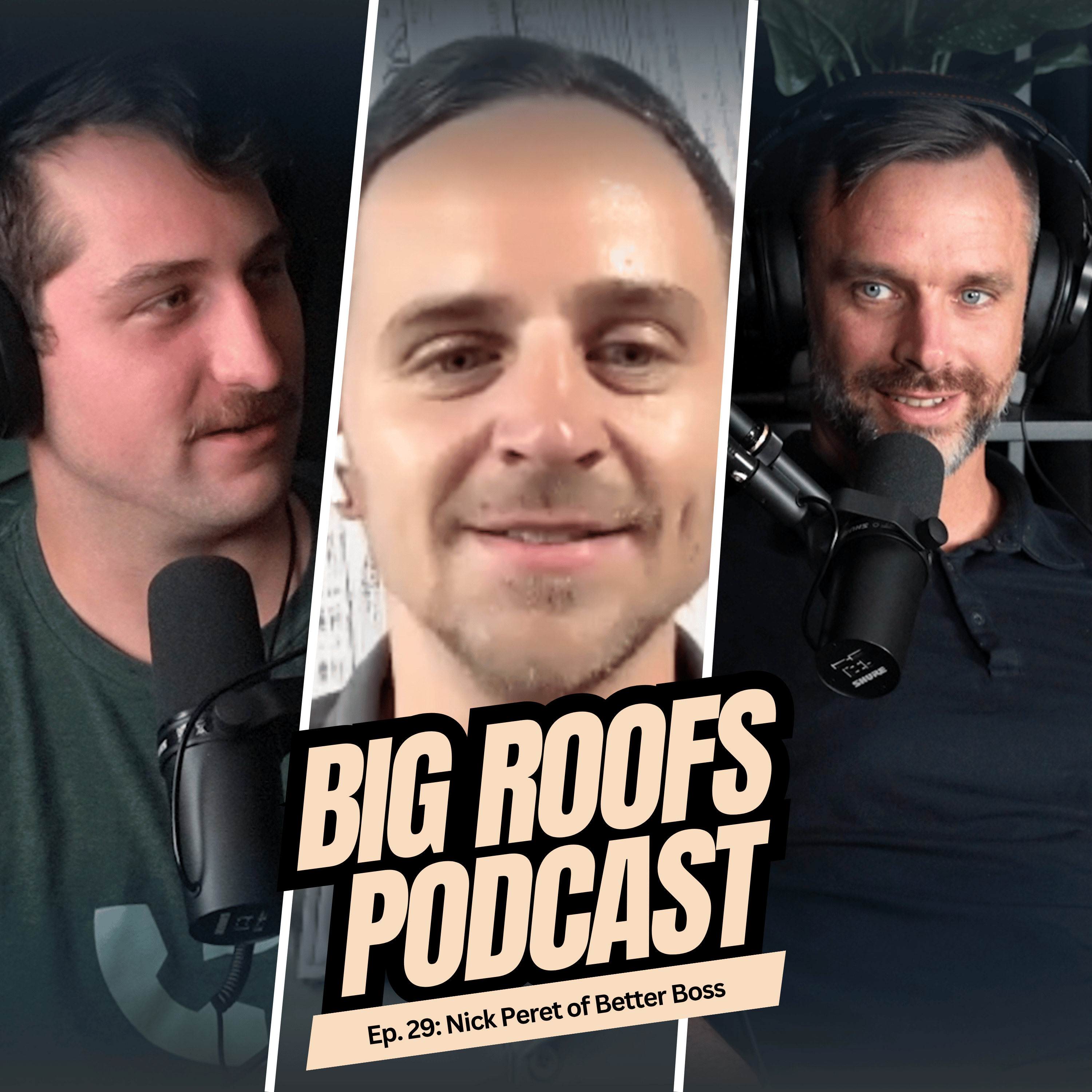 Nick Peret of Better Boss | Ep. 29